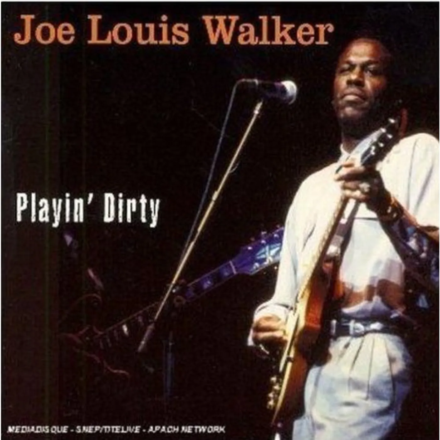 Joe Louis Walker PLAYIN DIRTY CD