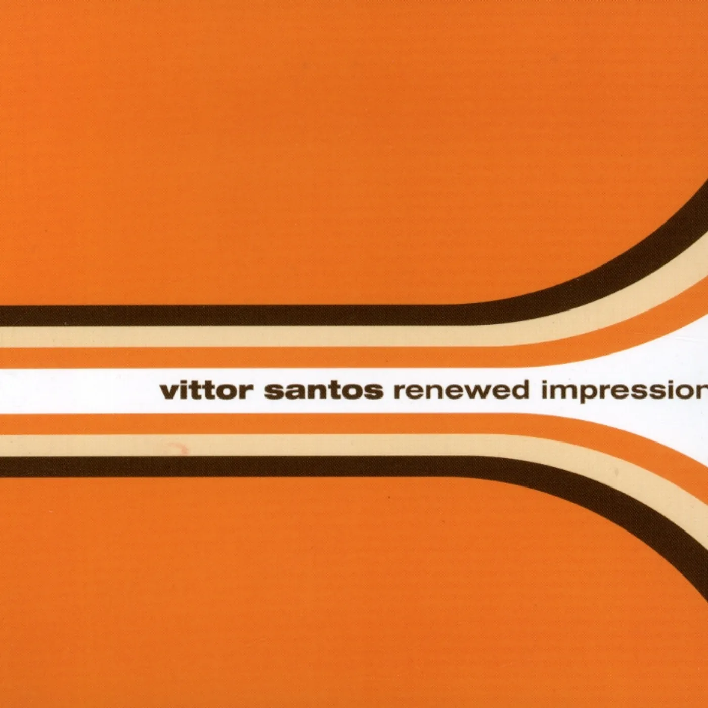 Vittor Santos RENEWED IMPRESSIONS CD