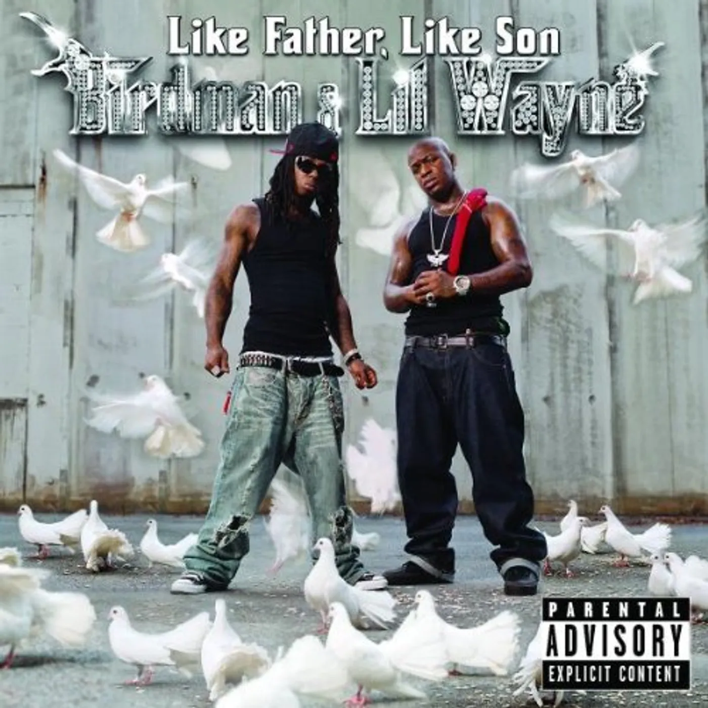 Birdman & Lil Wayne LIKE FATHER LIKE SON CD