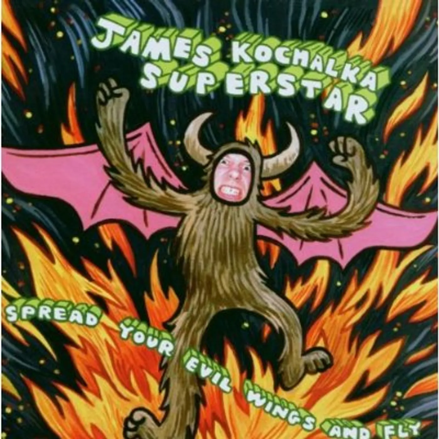James Kochalka Superstar SPREAD YOUR EVIL WINGS & FLY CD