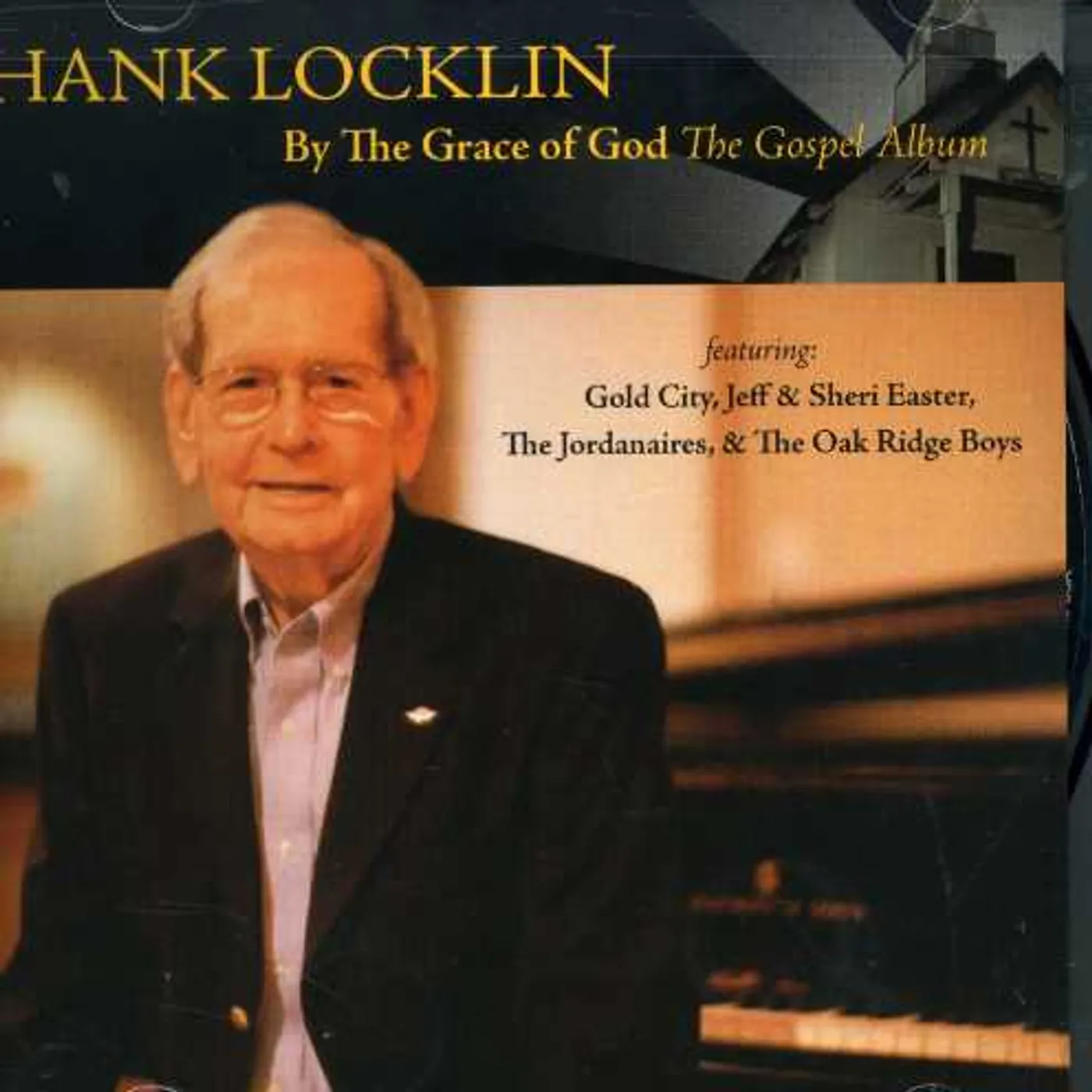 Hank Locklin BY THE GRACE OF GOD: THE GOSPEL ALBUM CD