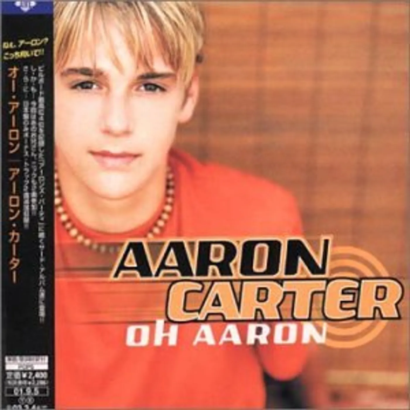 Aaron Carter OH AARON CD