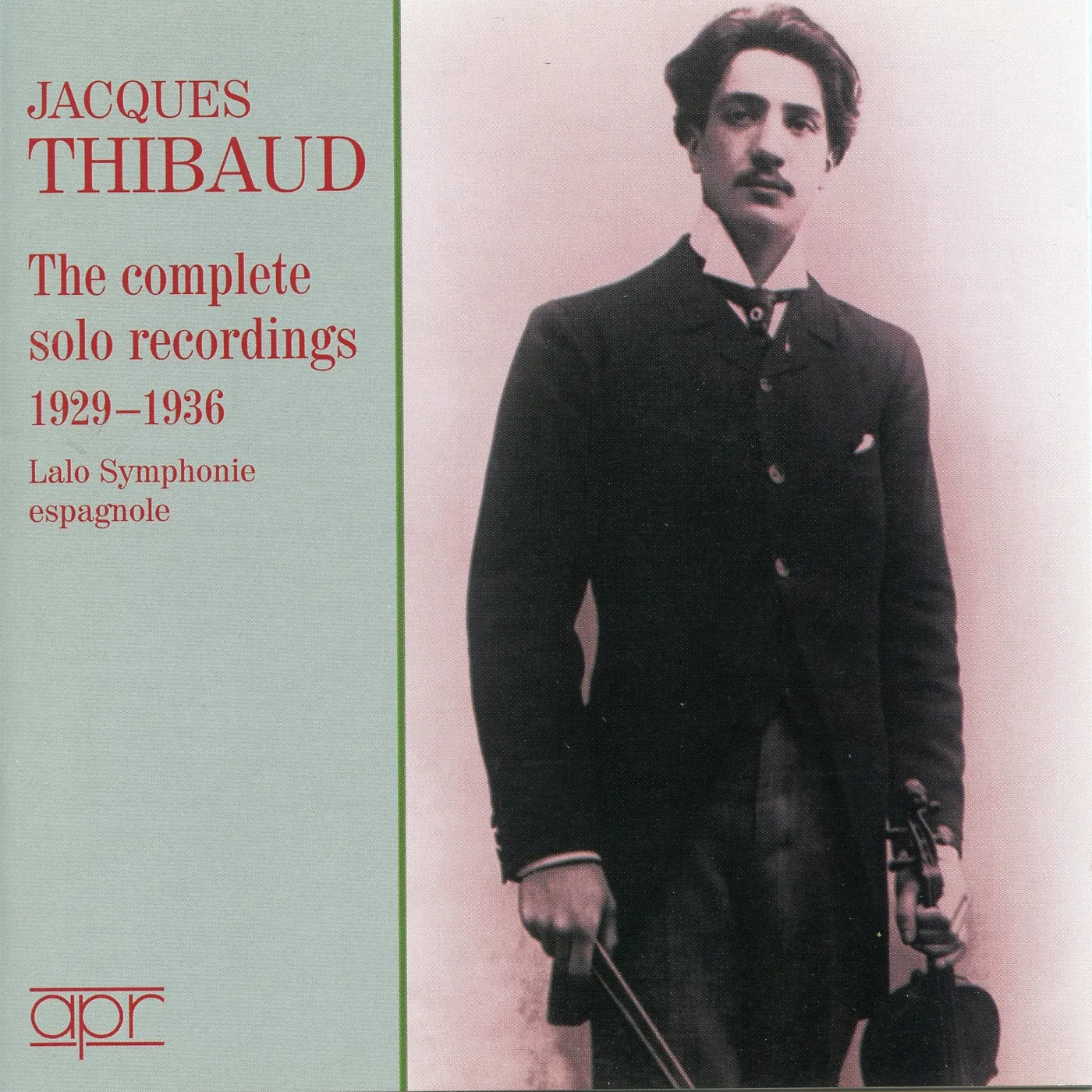 Jacques Thibaud COMPLETE SOLO RECORDINGS 1929-36 CD