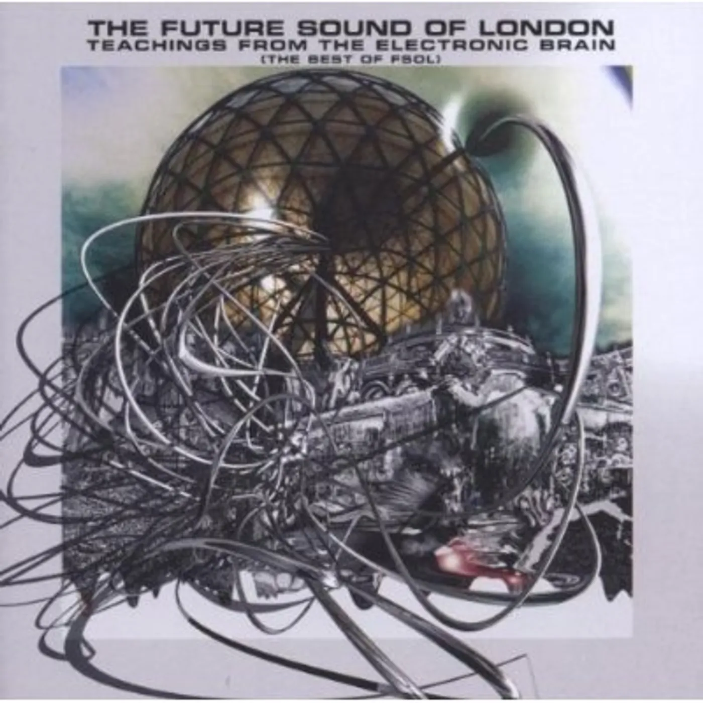 The Future Sound Of London TEACHINGS FROM THE ELECTRONIC BRAIN (BEST OF) CD