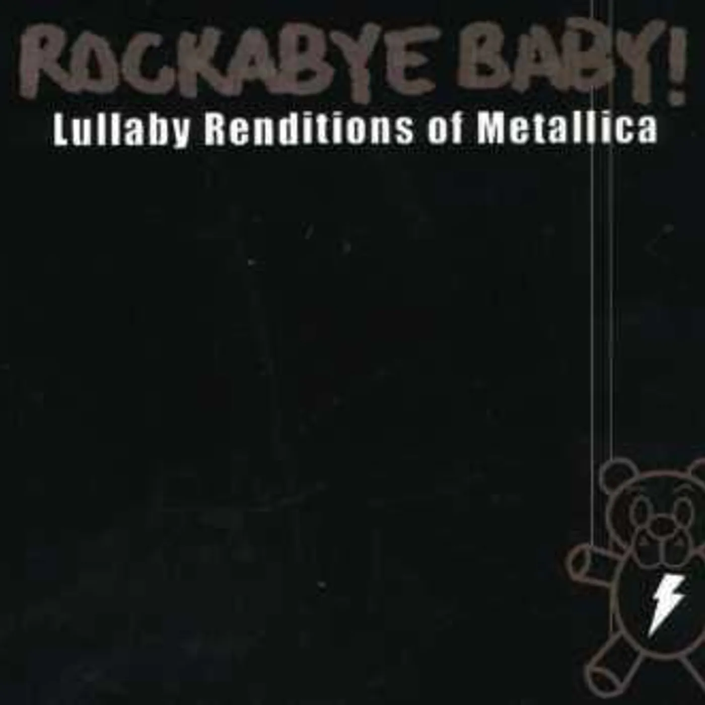 Rockabye Baby! LULLABY RENDITIONS OF METALLICA CD