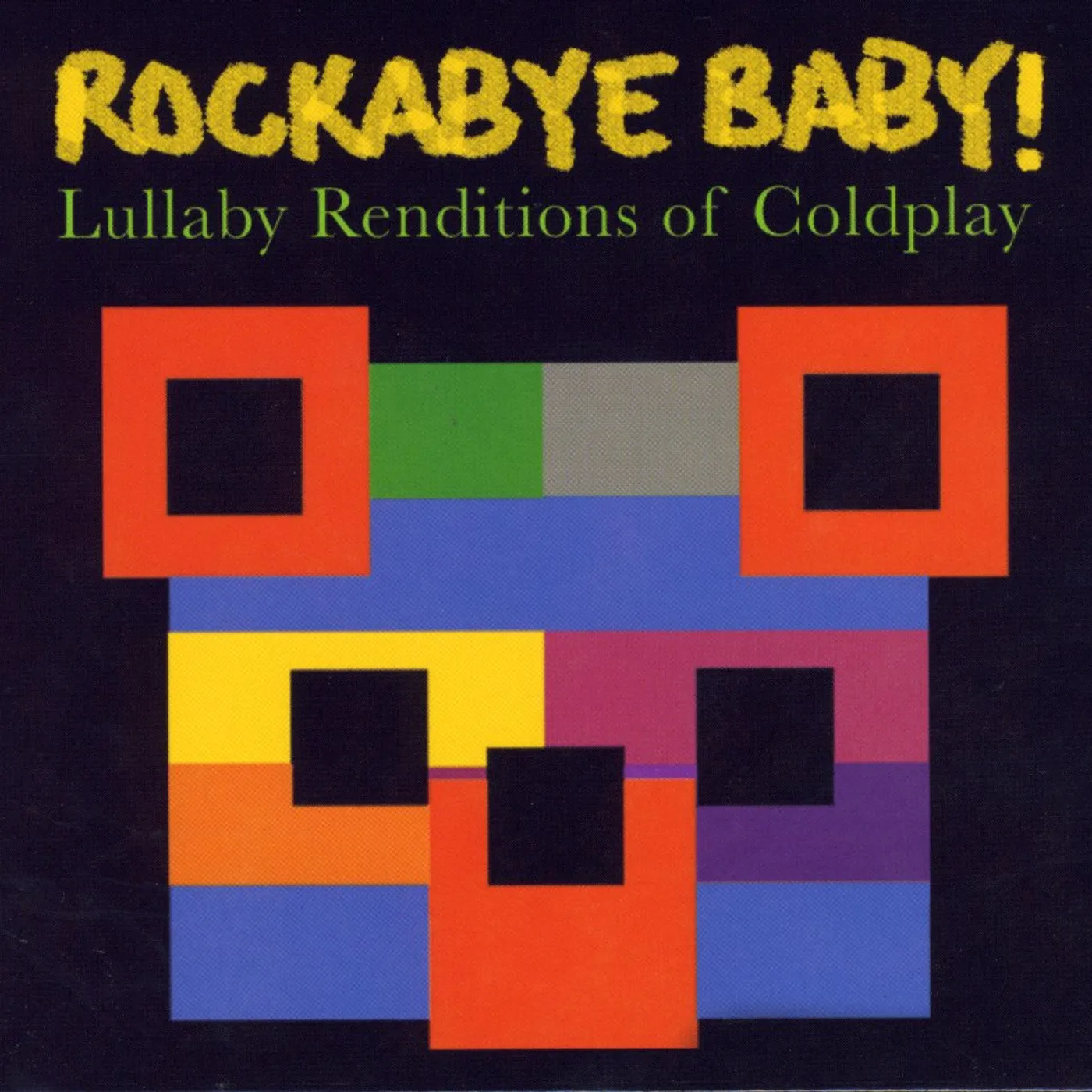 Rockabye Baby! LULLABY RENDITIONS OF COLDPLAY CD