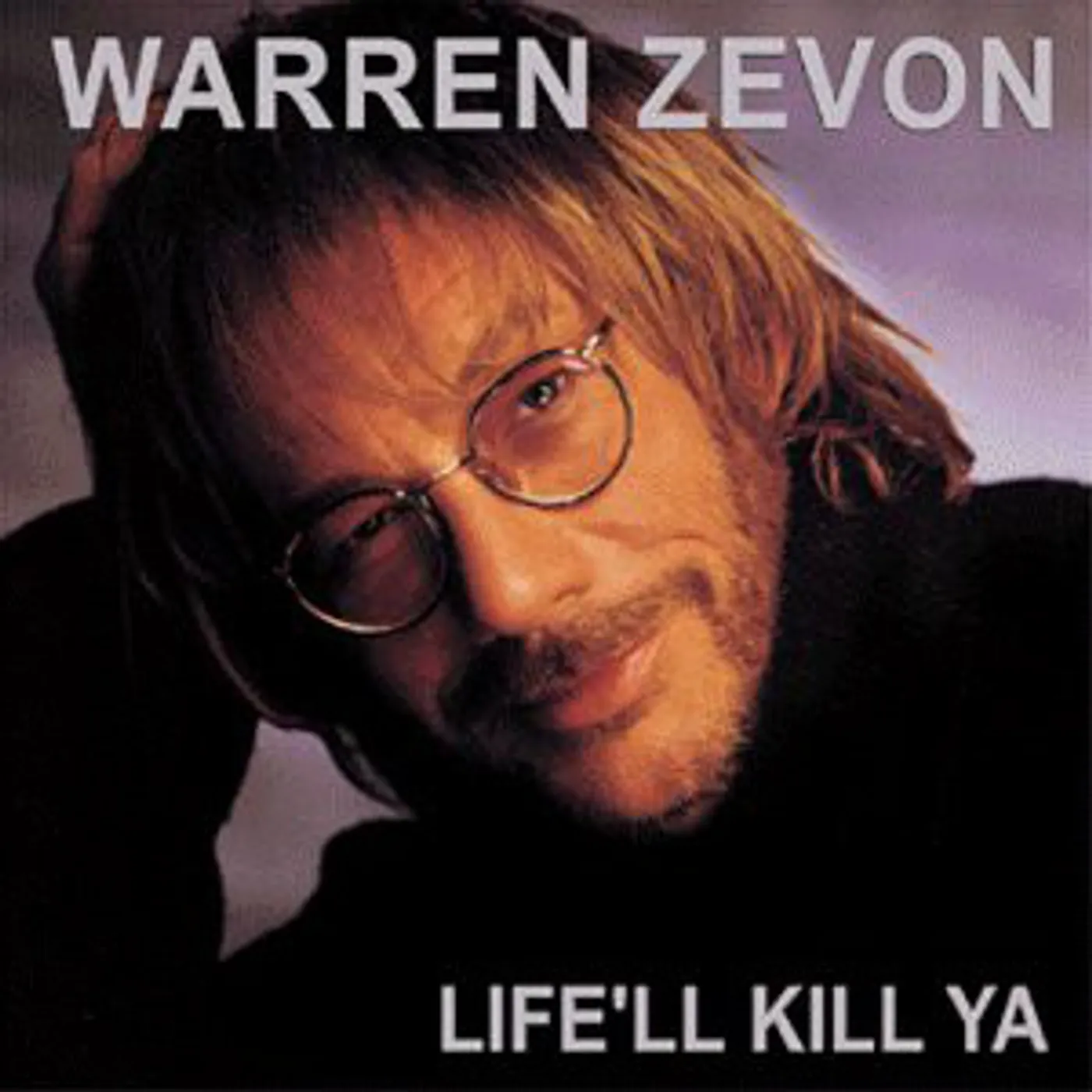 Warren Zevon LIFE'LL KILL YA CD