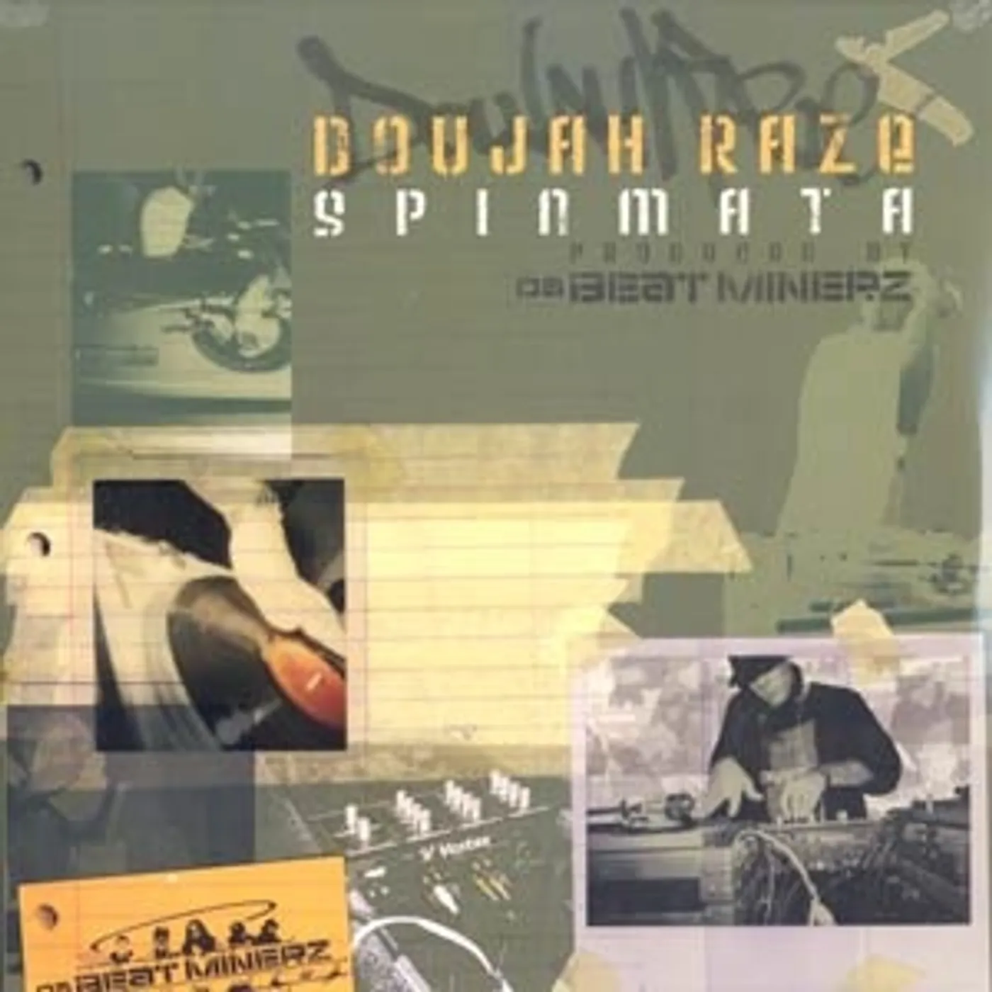 Doujah Raze SPINMATA Vinyl Record