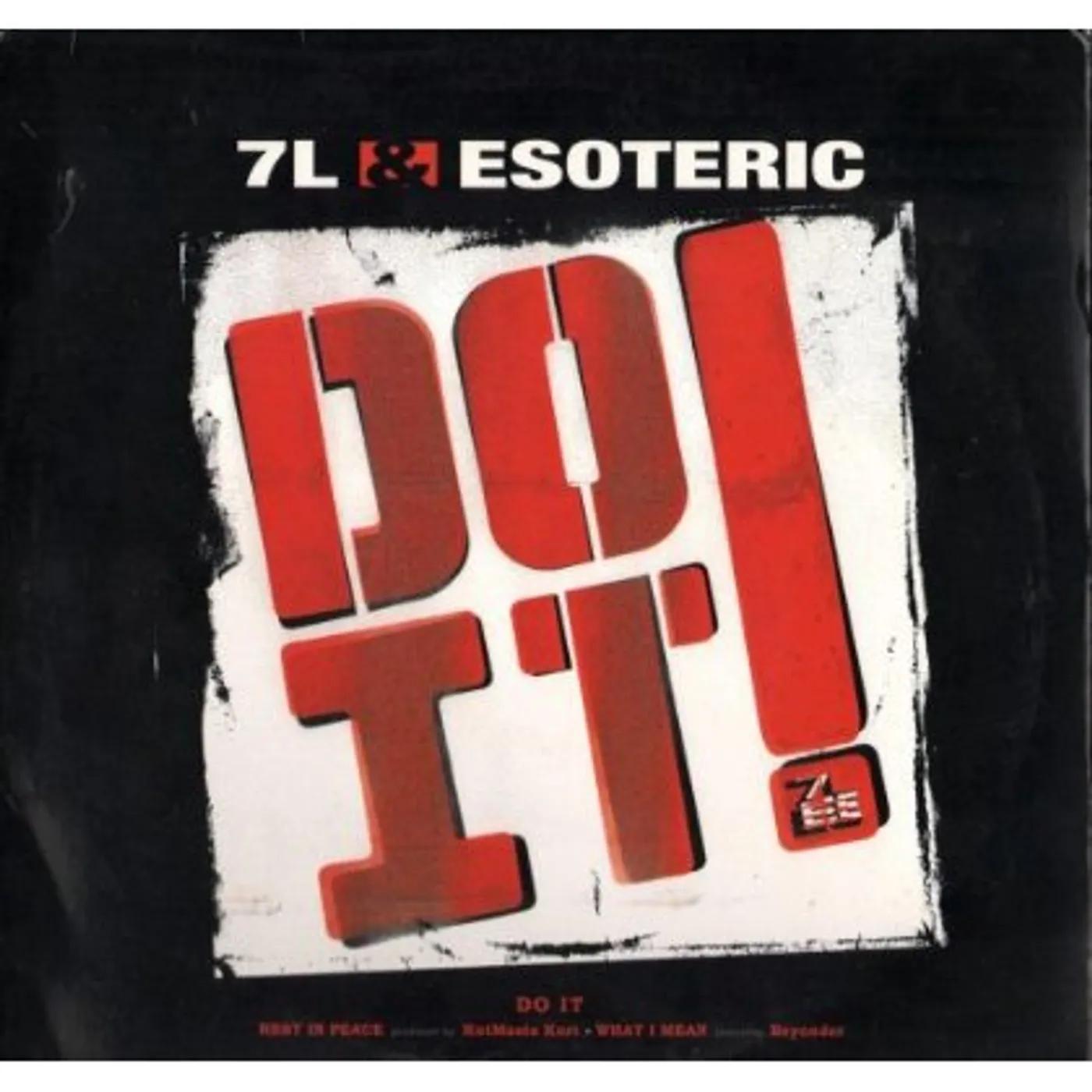 7L & Esoteric DO IT / REST IN PEACE Vinyl Record
