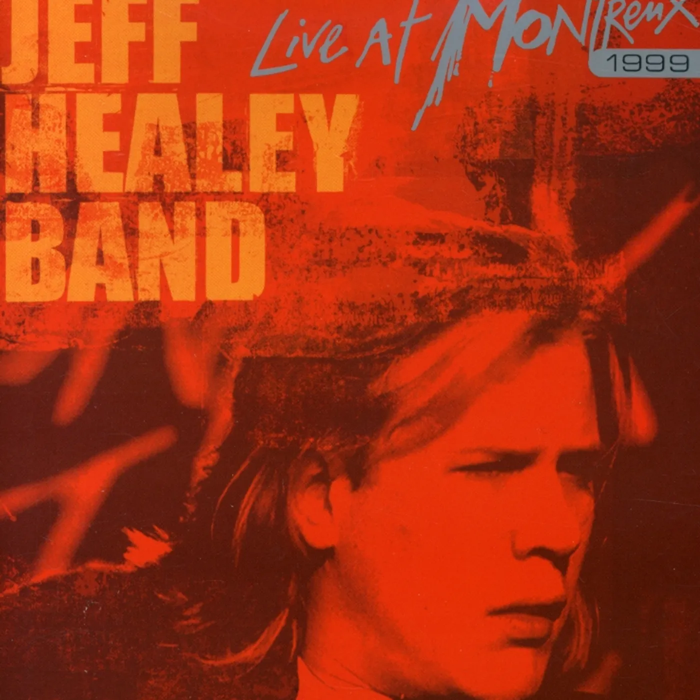 Jeff Healey LIVE AT MONTRENX 1997 & 1999 DVD