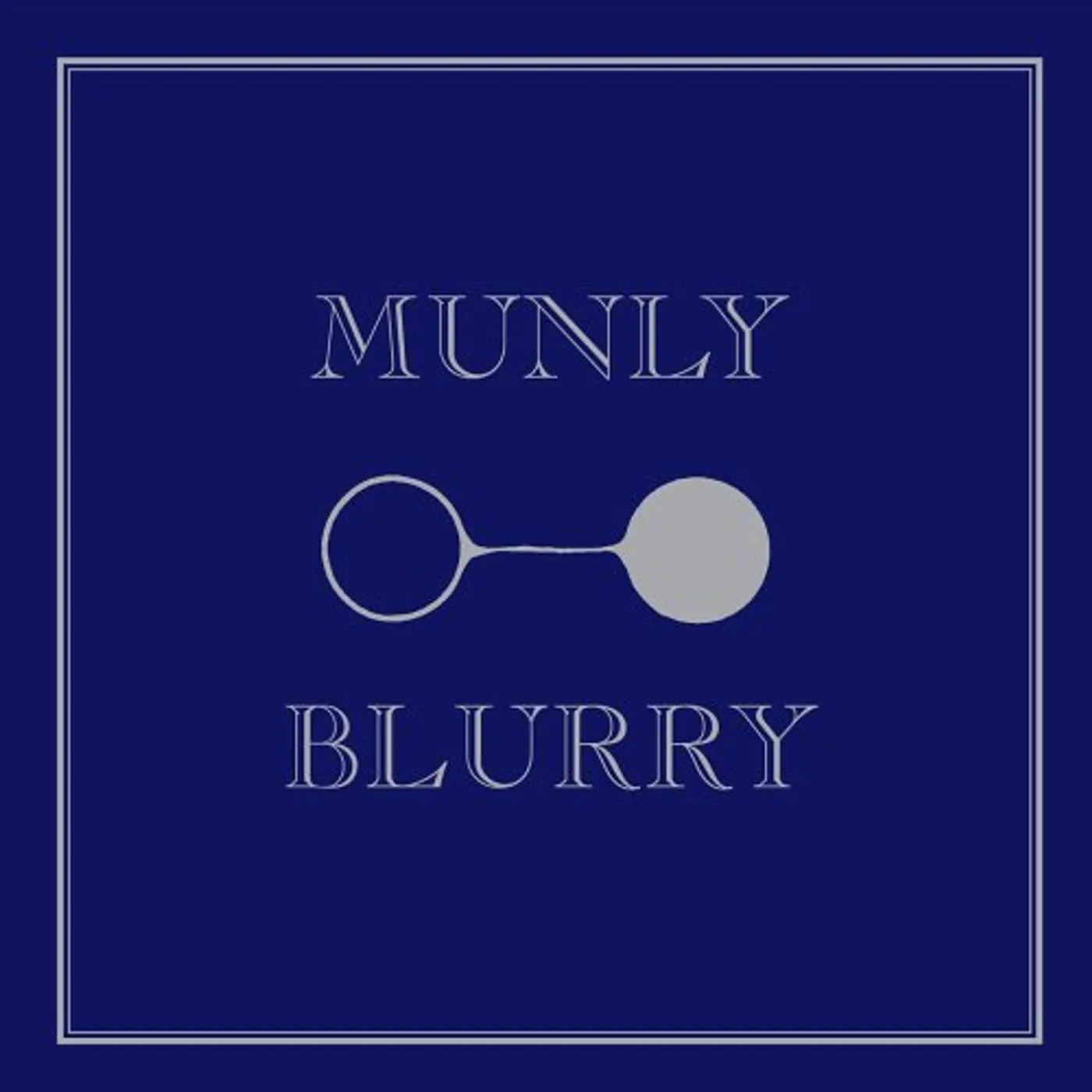 Munly BLURRY CD