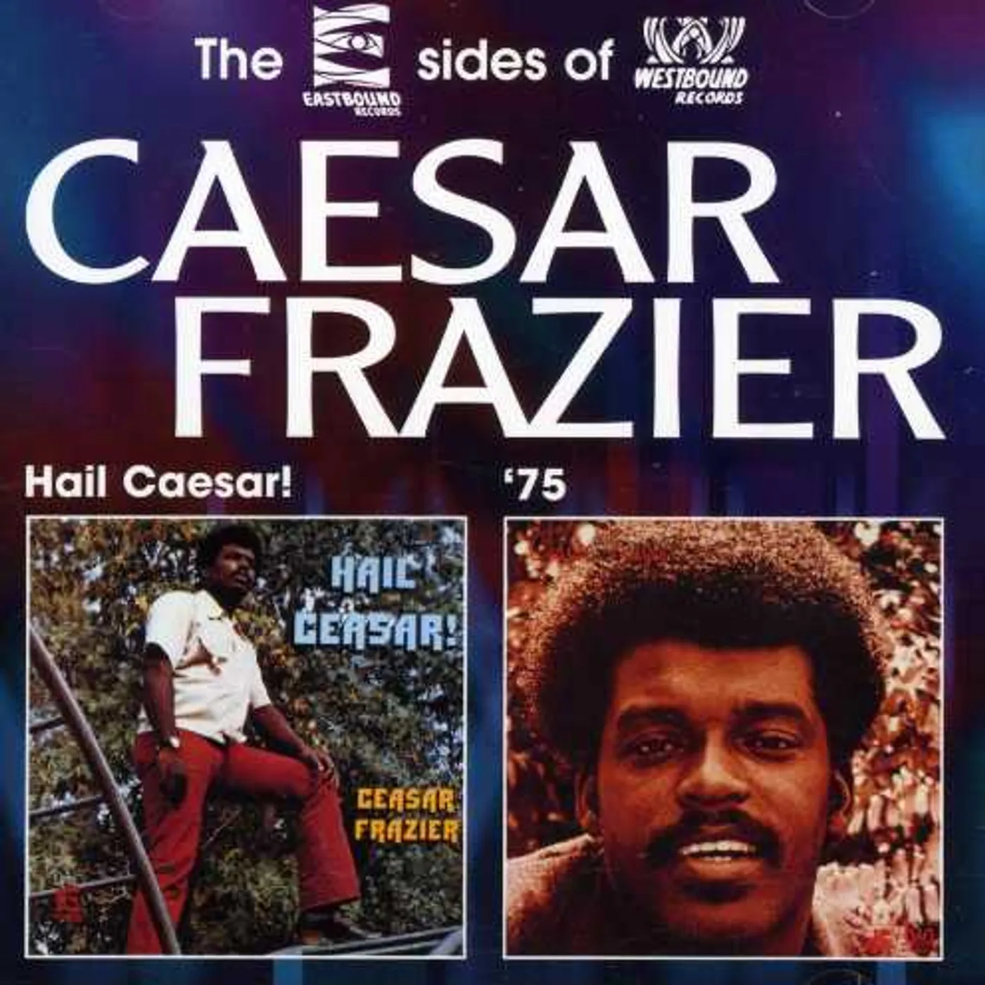 HAIL CAESAR / CAESAR FRAZIER CD