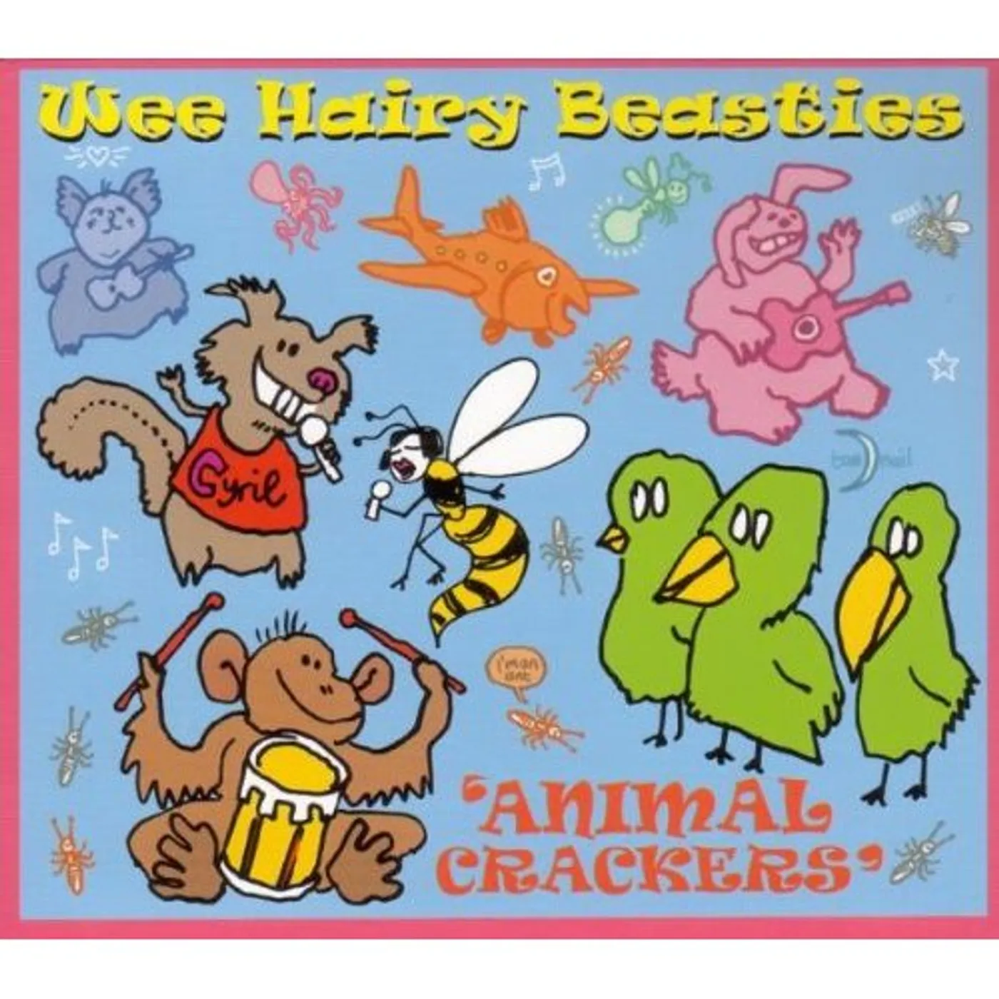 Wee Hairy Beasties ANIMAL CRACKERS CD