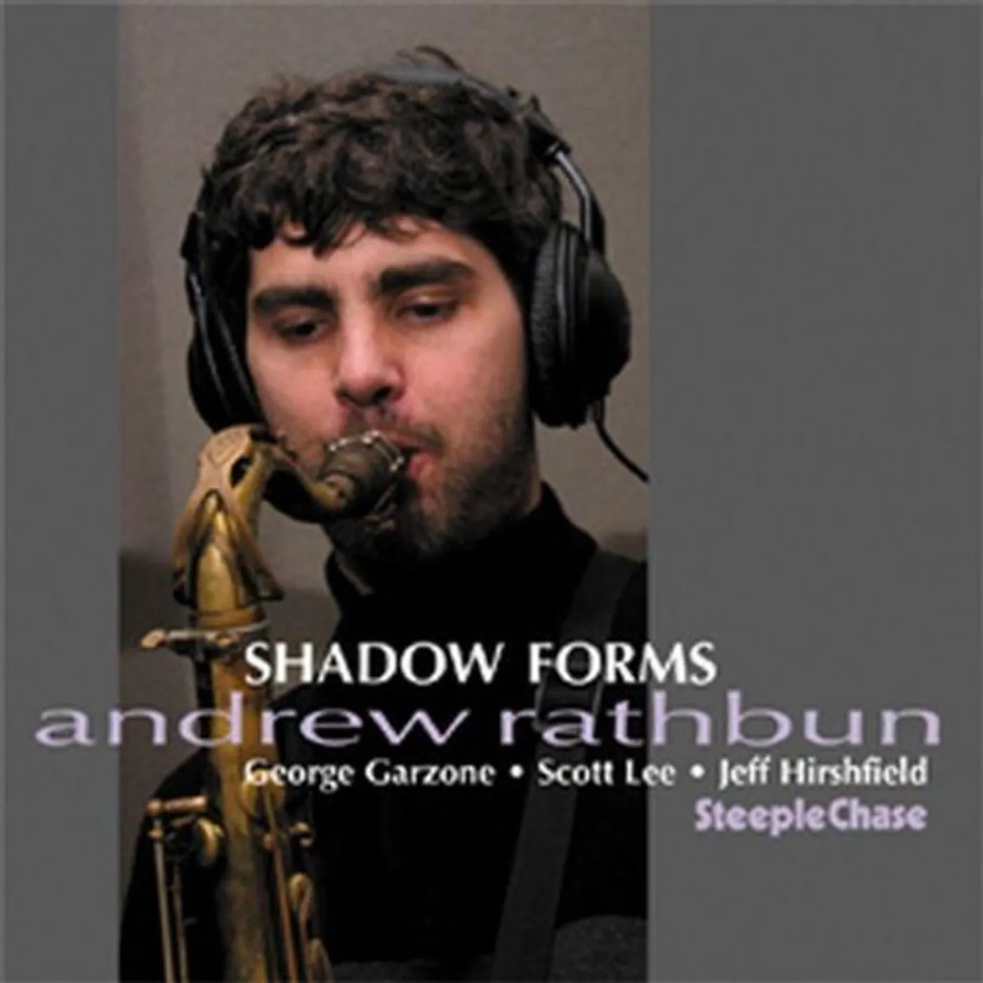 Andrew Rathbun SHADOW FORMS CD