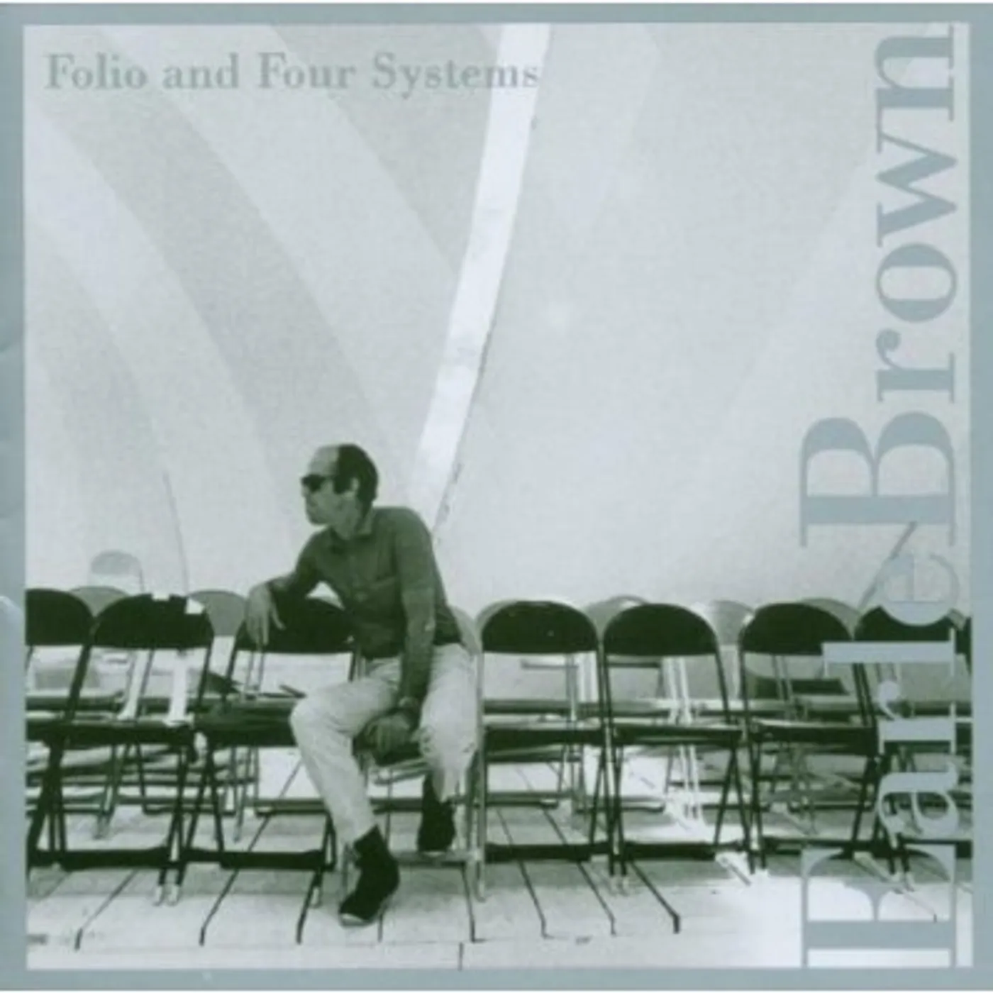 Earle Brown FOLIO & FOUR SYSTEMS CD
