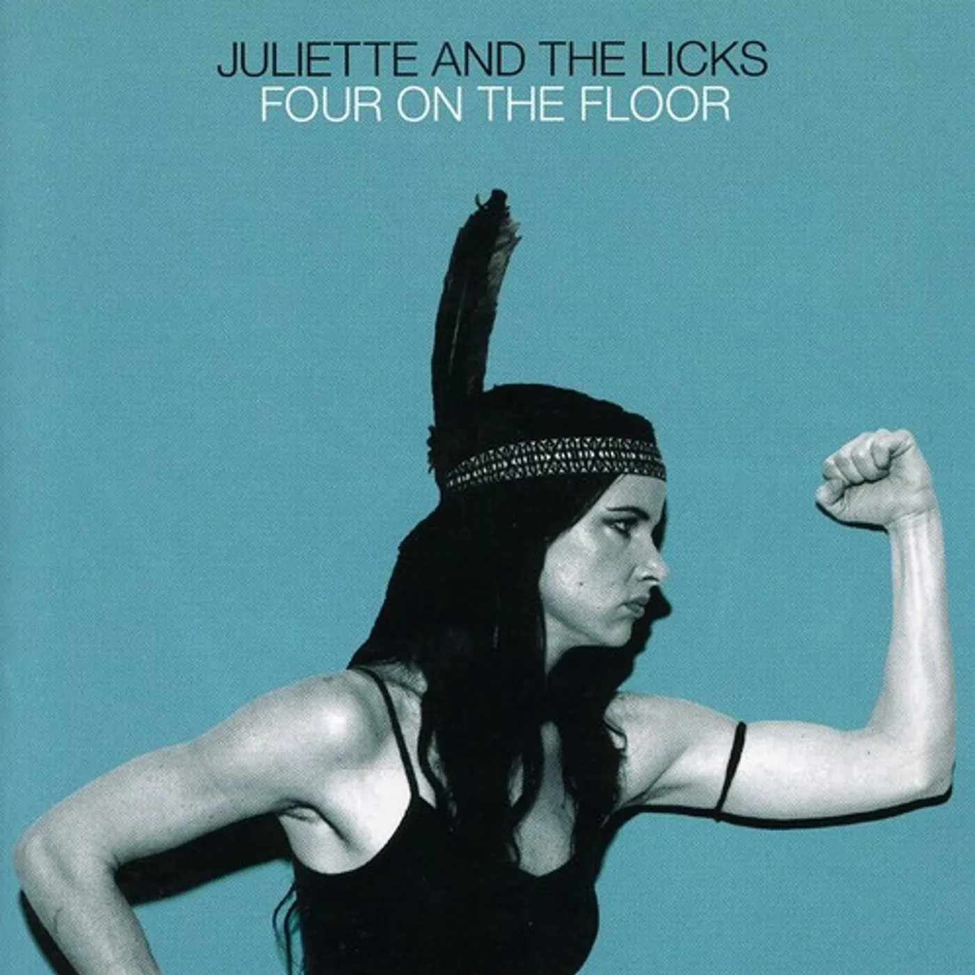 Juliette & The Licks FOUR ON THE FLOOR CD