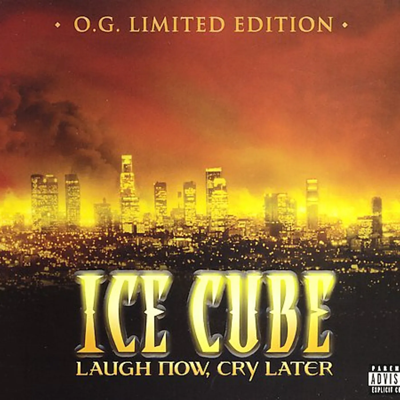 Ice Cube LAUGH NOW CRY LATER CD