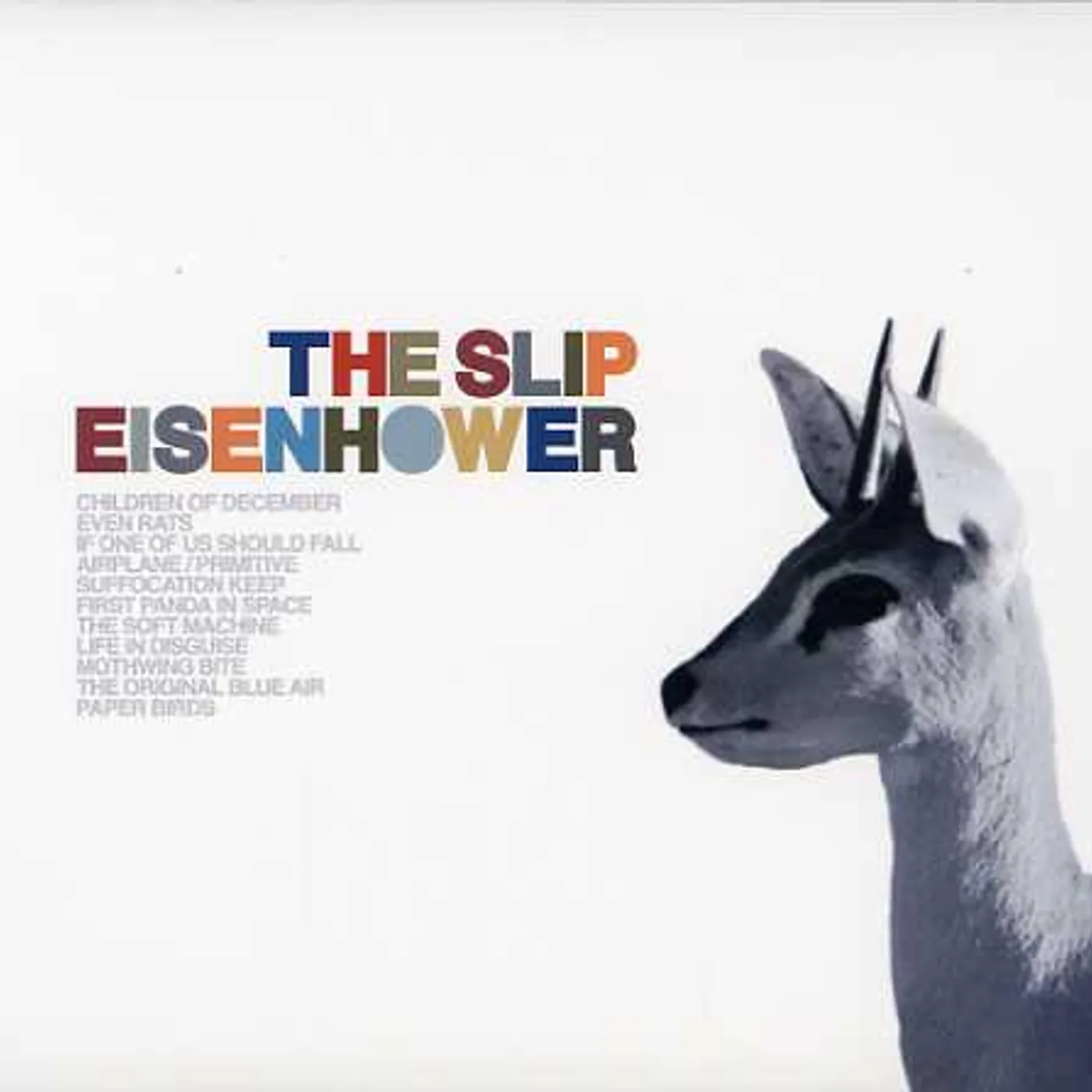 The Slip EISENHOWER CD