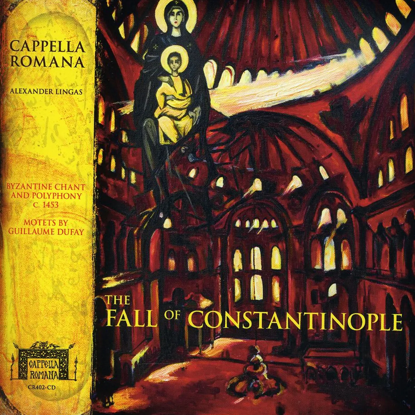 Cappella Romana FALL OF CONSTANTINOPLE CD