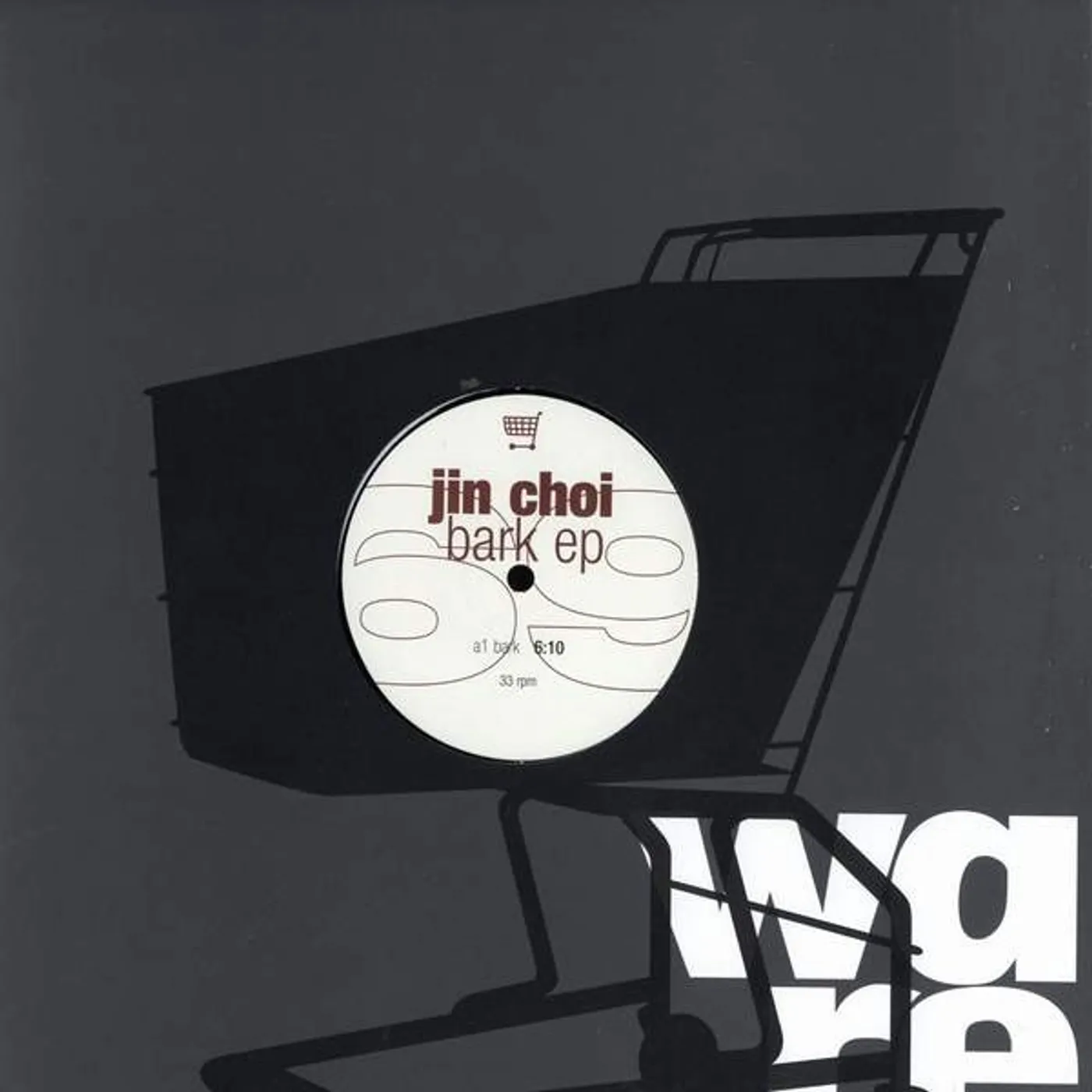 Jin Choi BARK EP Vinyl Record