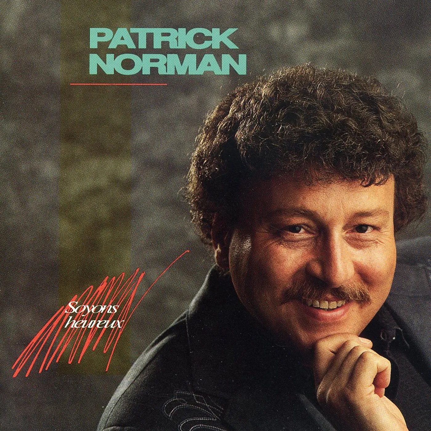 Patrick Norman SOYONS HEUREUX CD