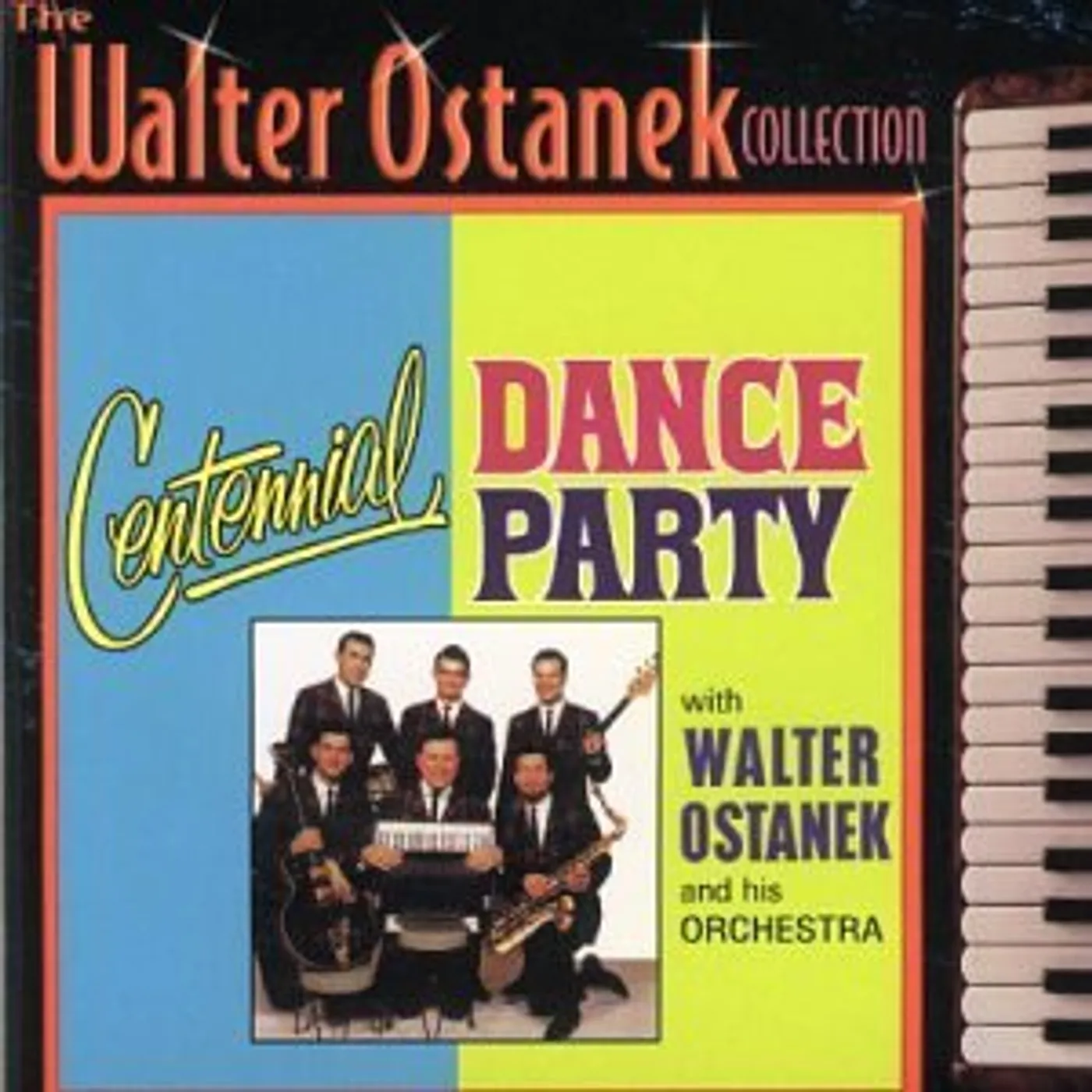 Walter Ostanek CENTENNIAL DANCE PARTY CD