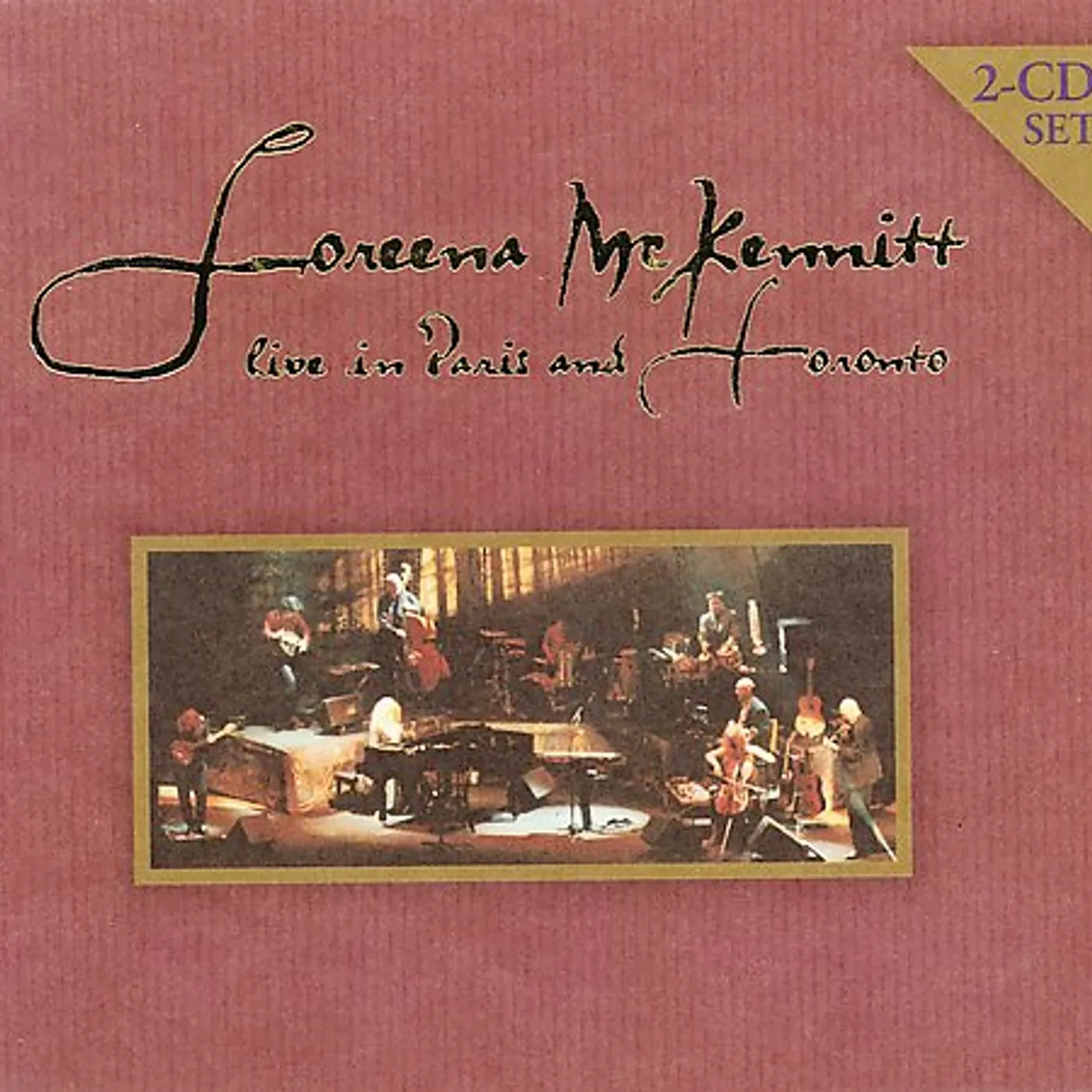 Loreena McKennitt LIVE IN PARIS & TORONTO CD