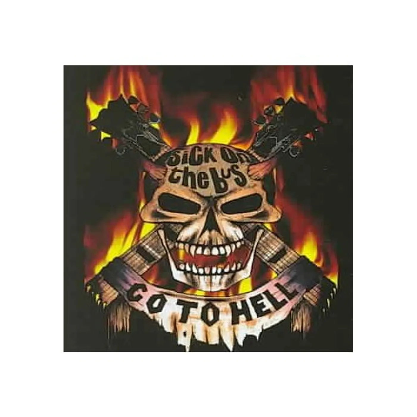 Sick On the Bus GO TO HELL CD