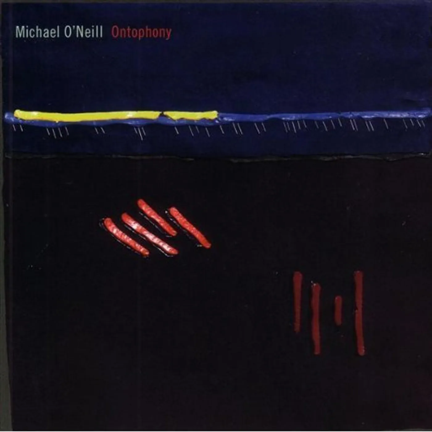 Michael O'Neill ONTOPHONY CD Super Audio CD