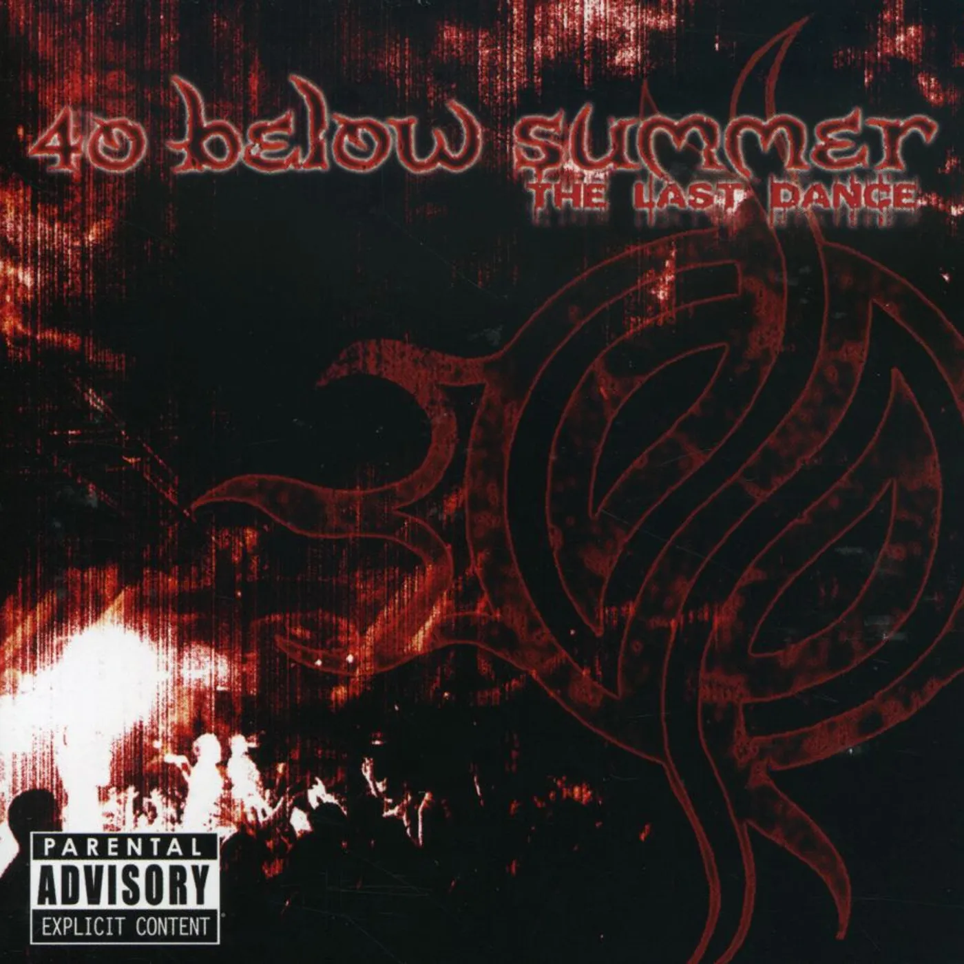 40 Below Summer LAST DANCE CD