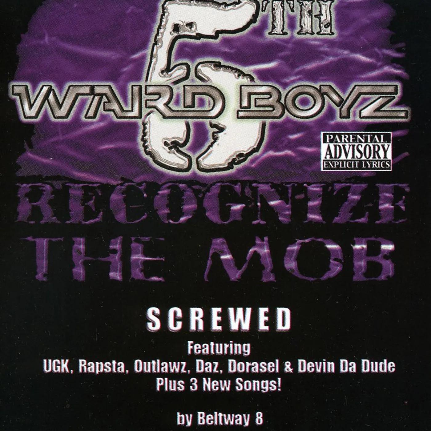 5th Ward Boyz RECOGNIZE THA MOB CD