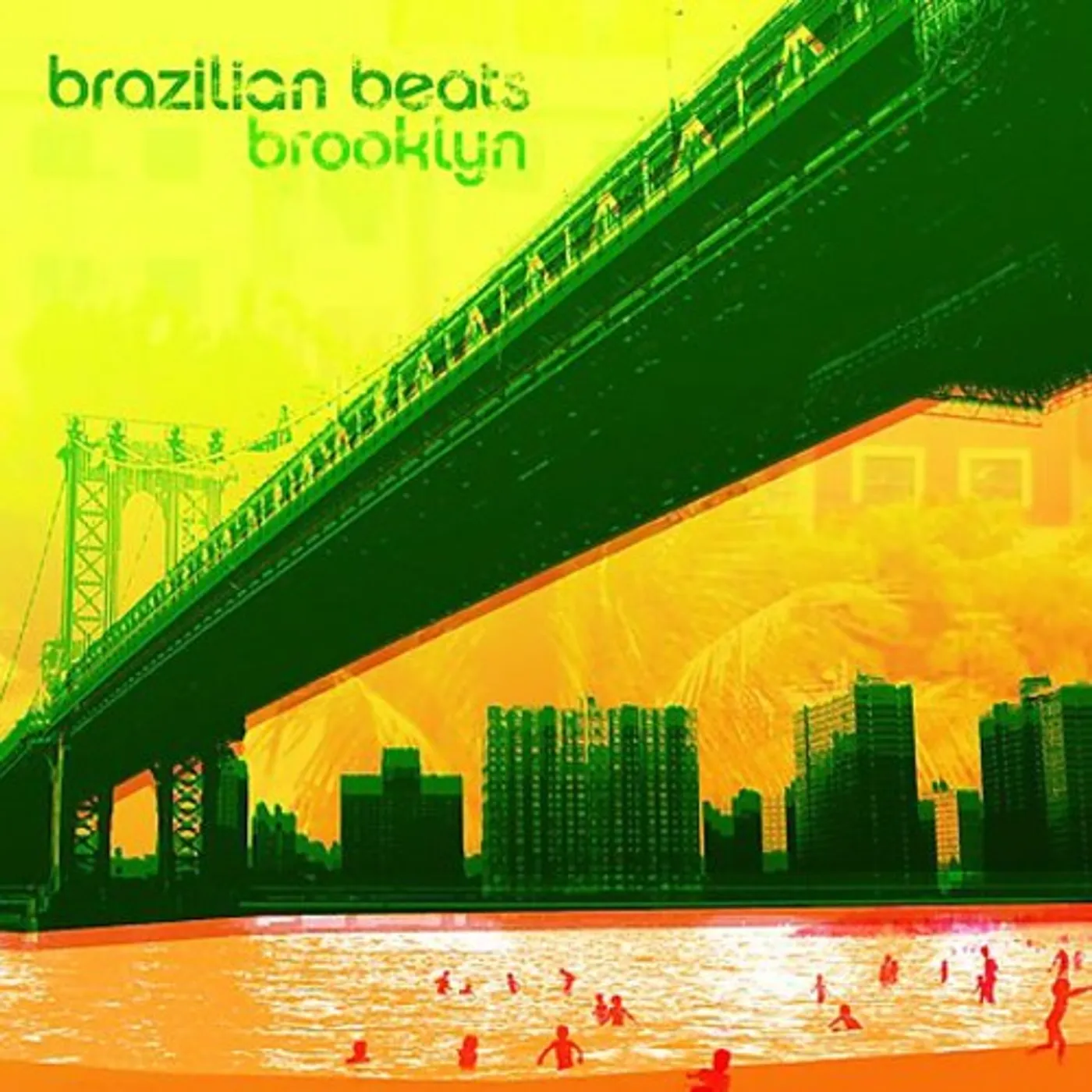 Brazilian Beats Brooklyn / Various