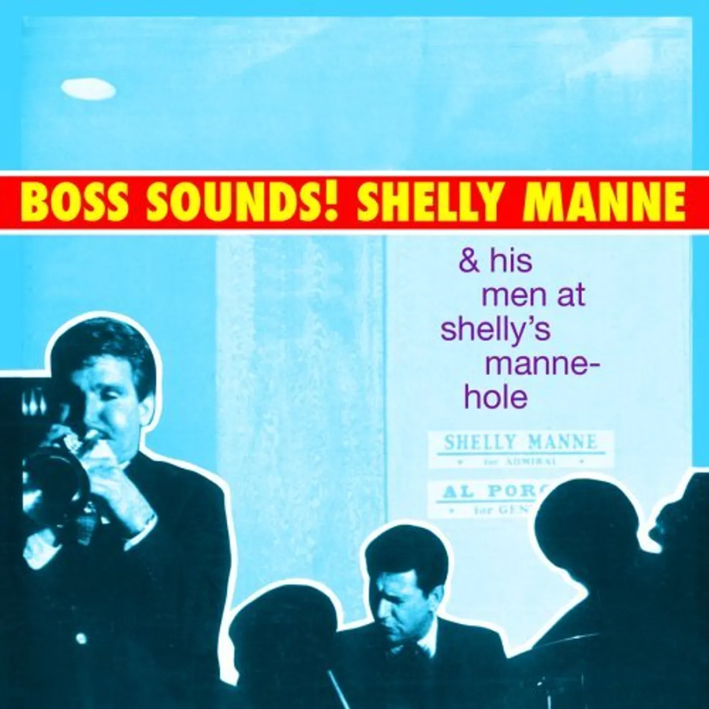 Shelly Manne & His Men BOSS SOUNDS CD