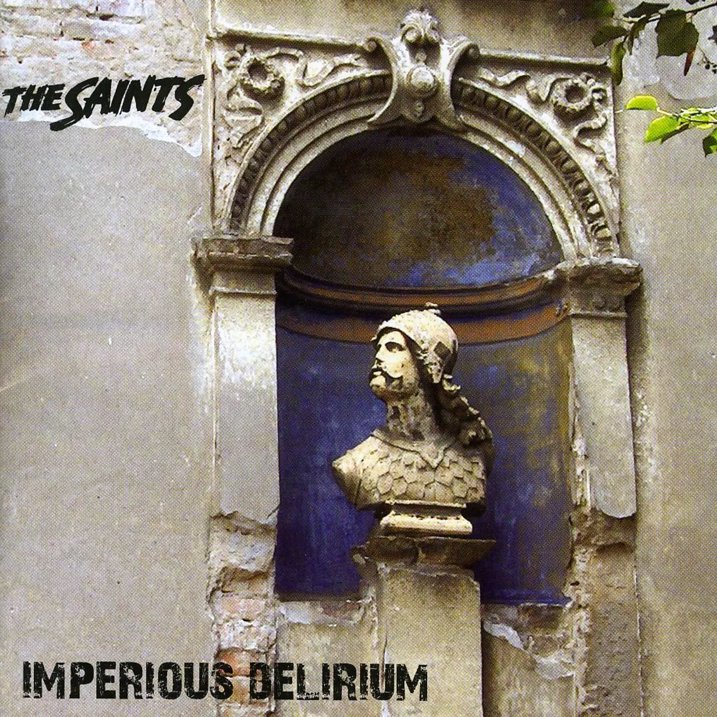 The Saints IMPERIOUS DELERIUM CD