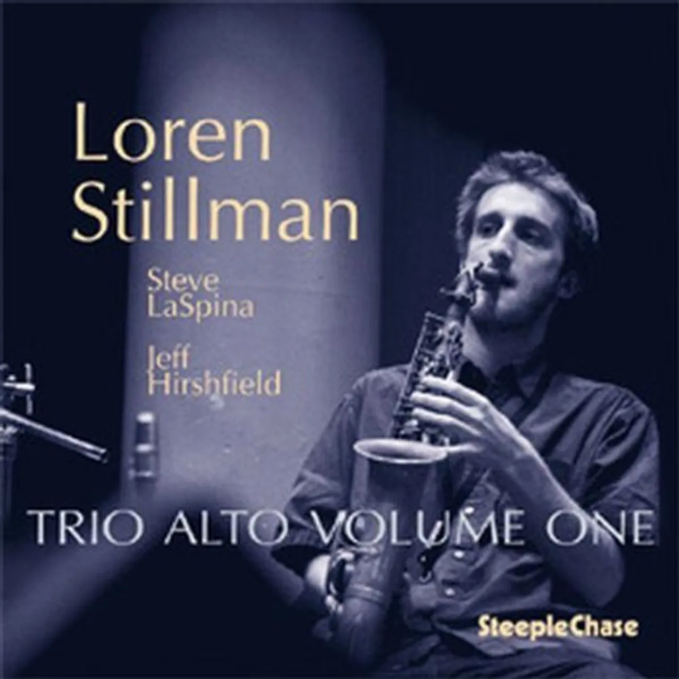 Loren Stillman TRIO ALTO 1 CD