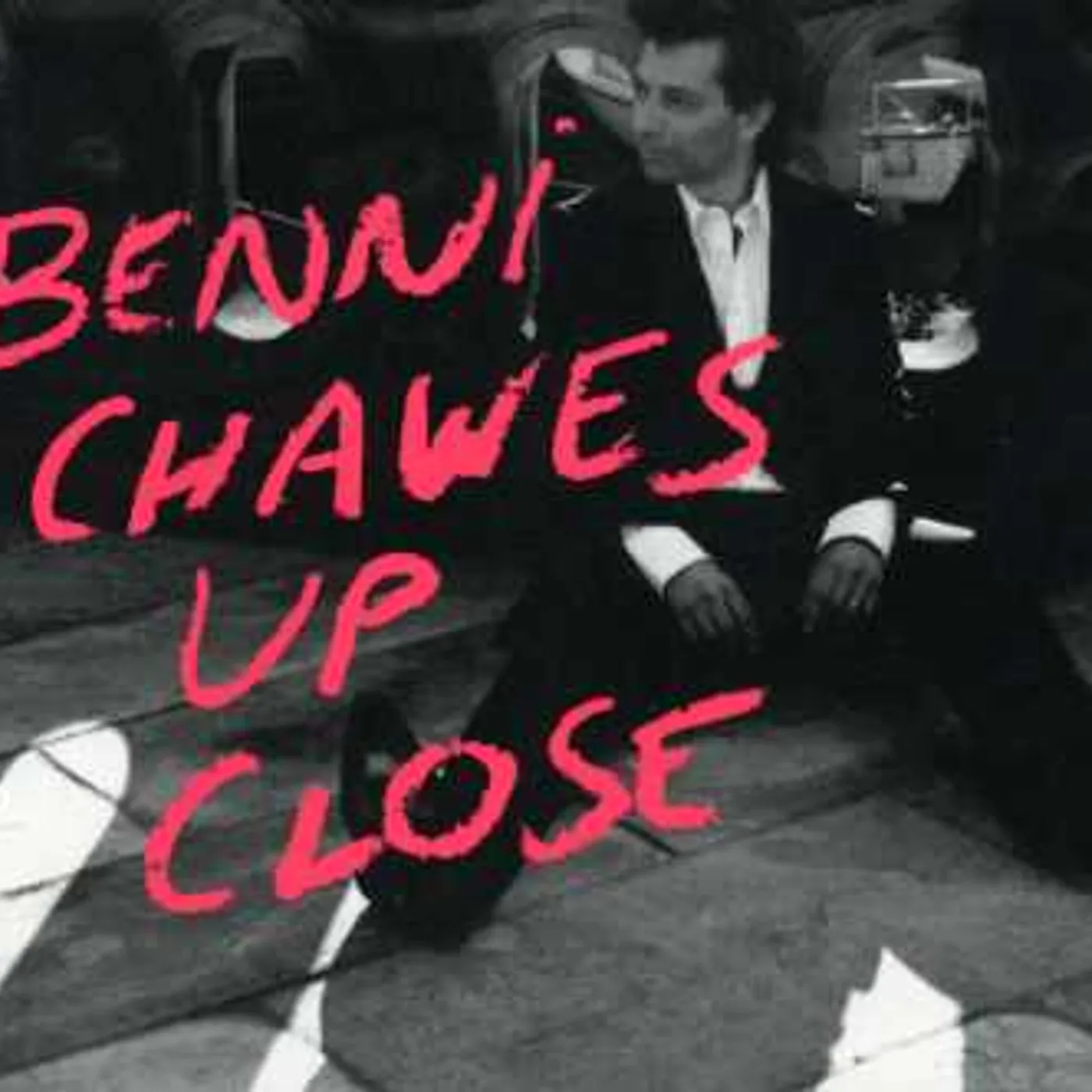 Benni Chawes UP CLOSE CD