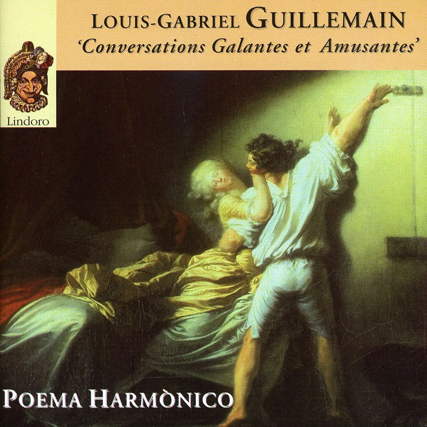 Louis-Gabriel Guillemain CONVERSATIONS GALANTES ET AMUSANTES CD