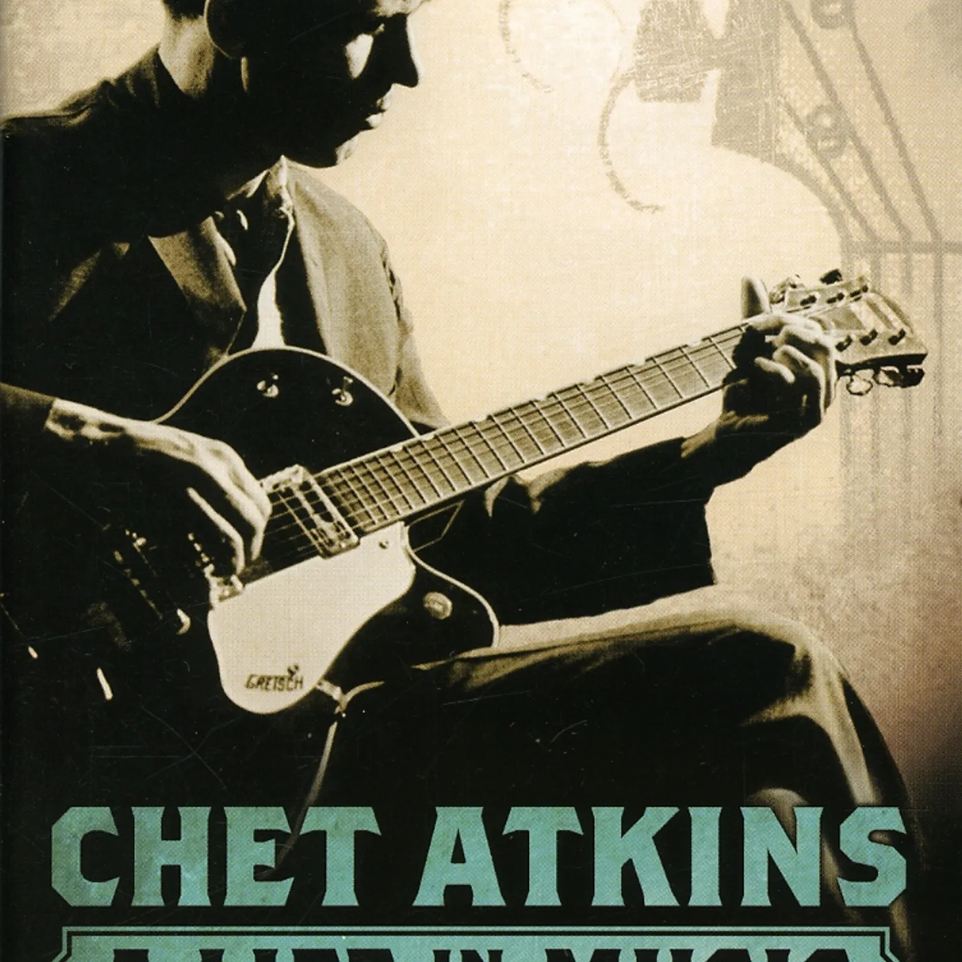 Chet Atkins LIFE IN MUSIC DVD
