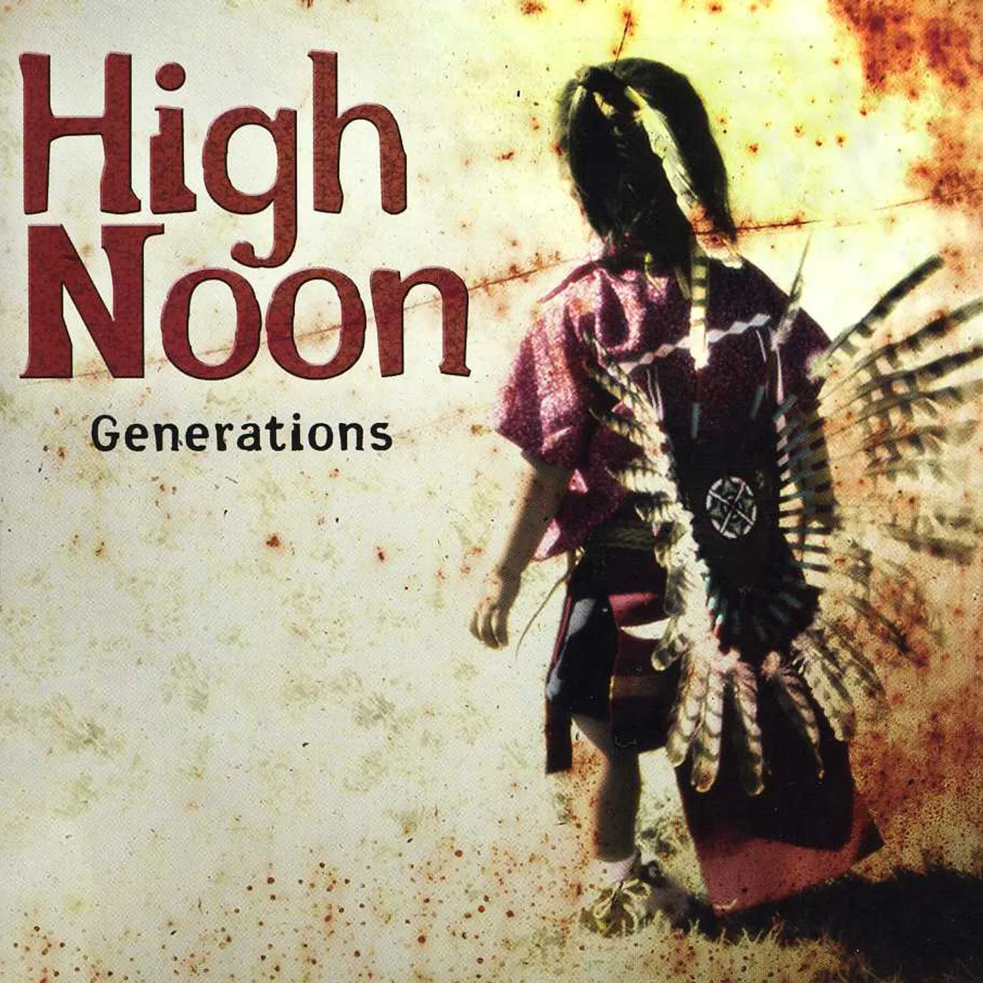 High Noon GENERATIONS CD