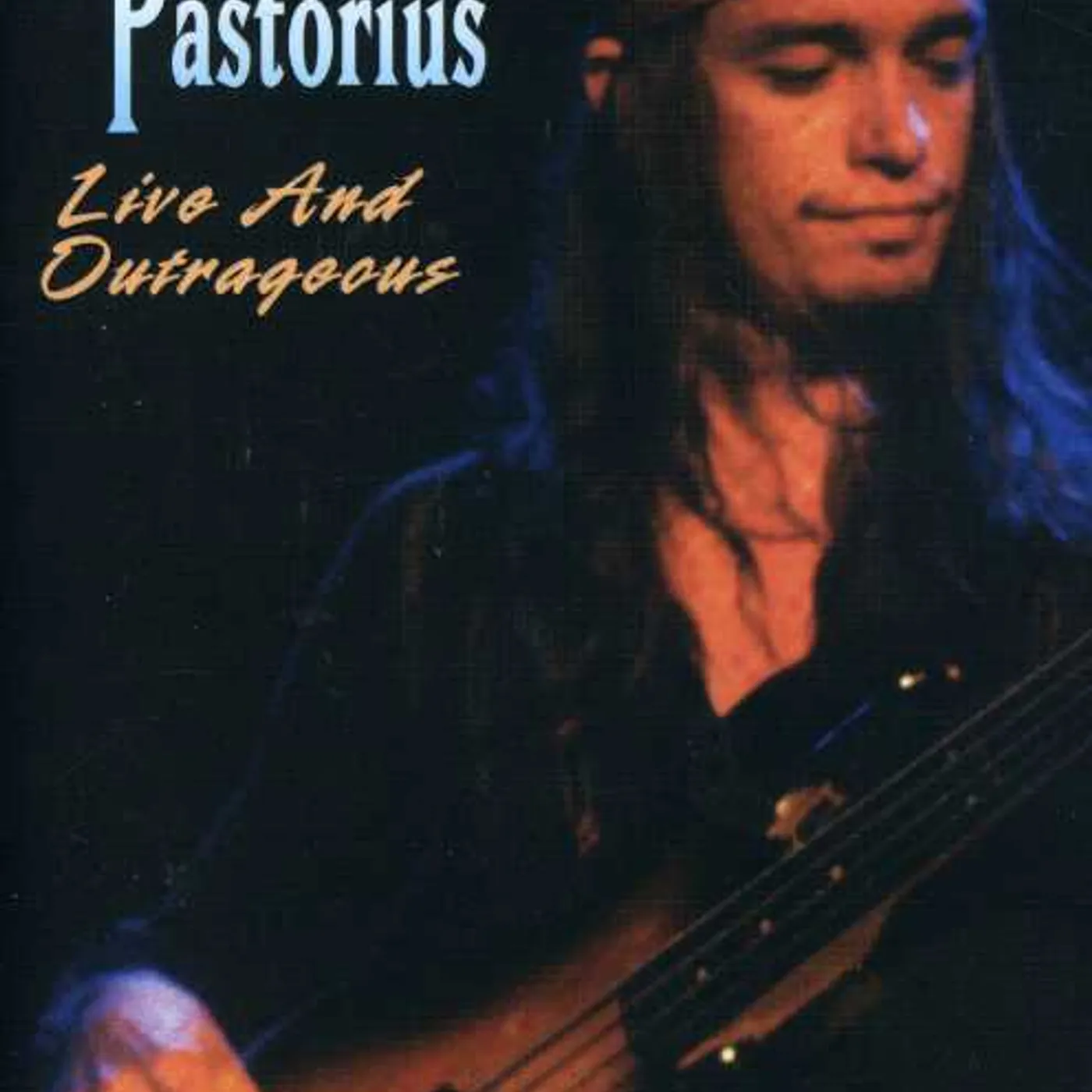 Jaco Pastorius LIVE & OUTRAGEOUS DVD
