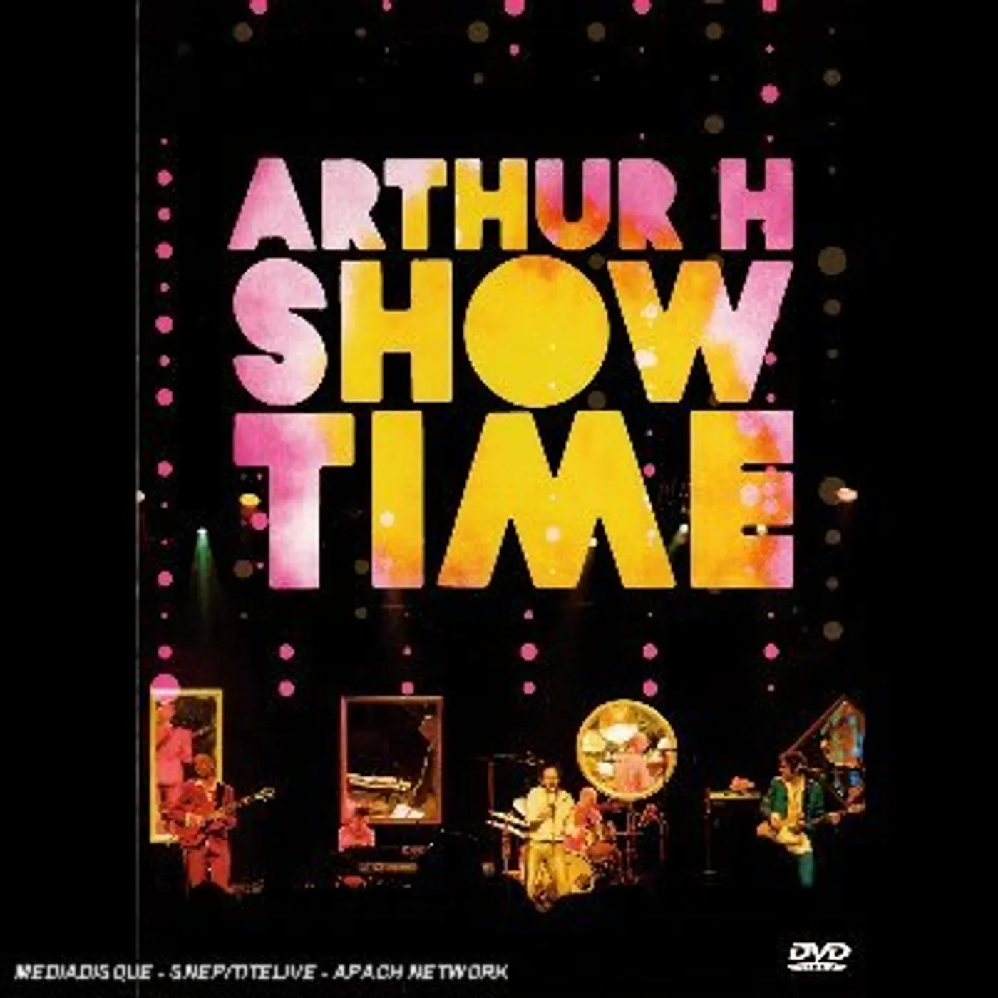 Arthur H SHOWTIME DVD