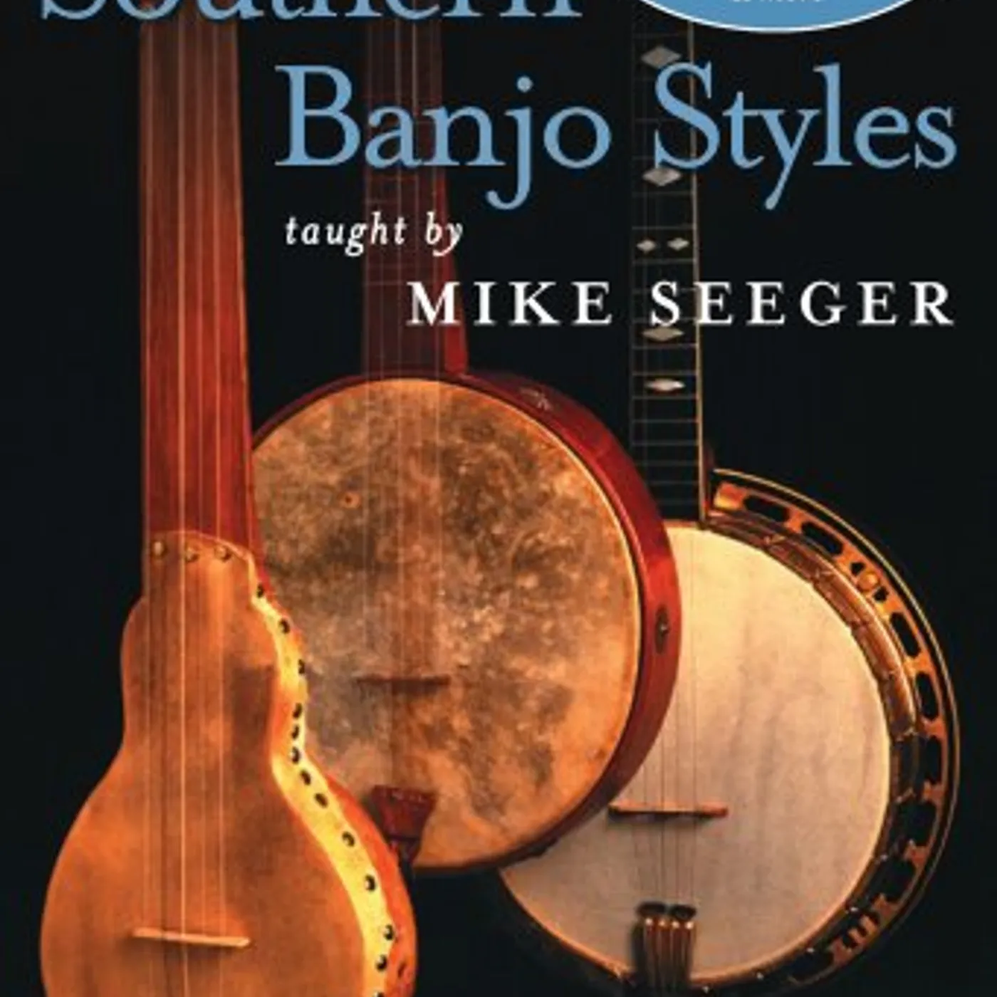 Mike Seeger SOUTHERN BANJO STYLES: THREE SONGS DVD