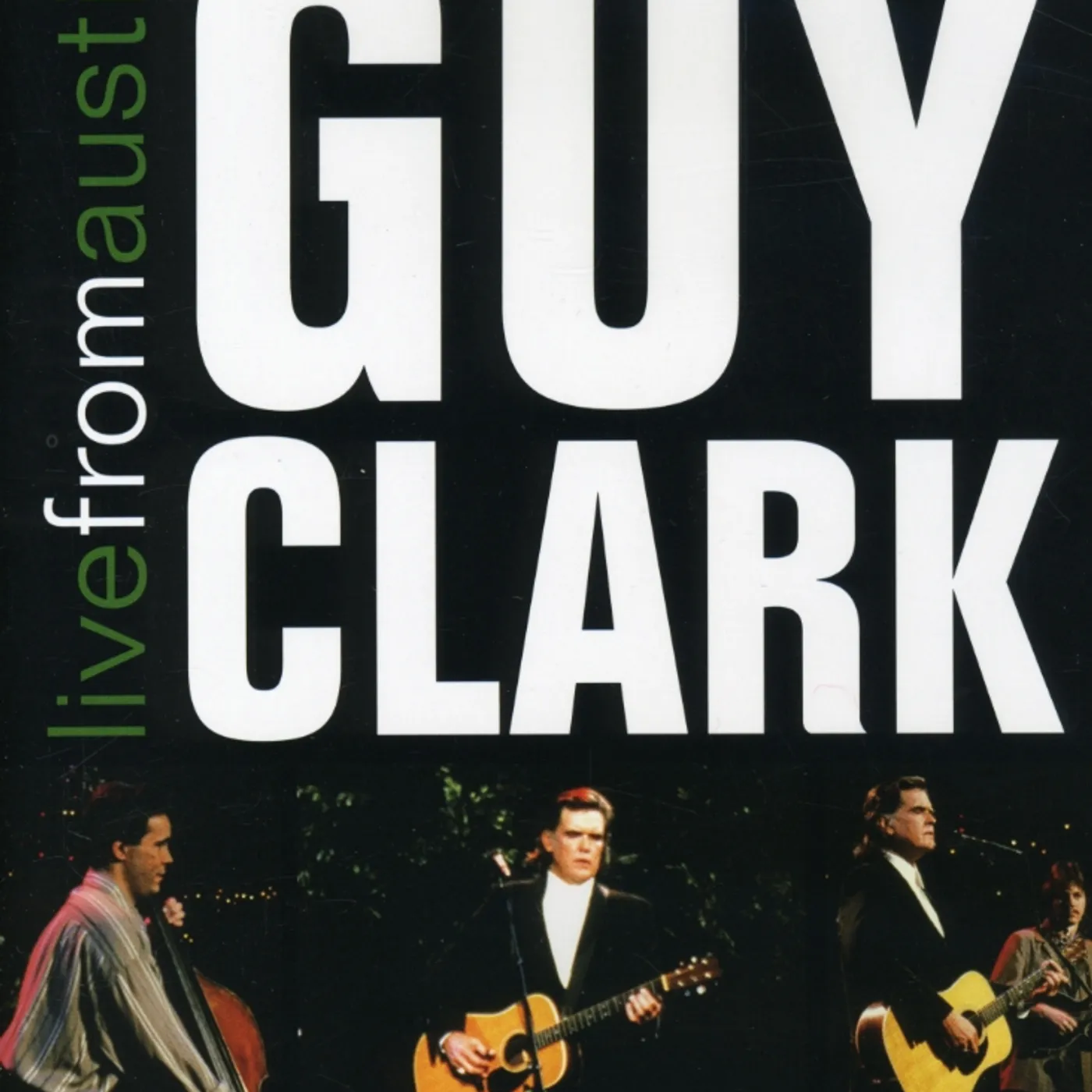 Guy Clark LIVE FROM AUSTIN TX DVD