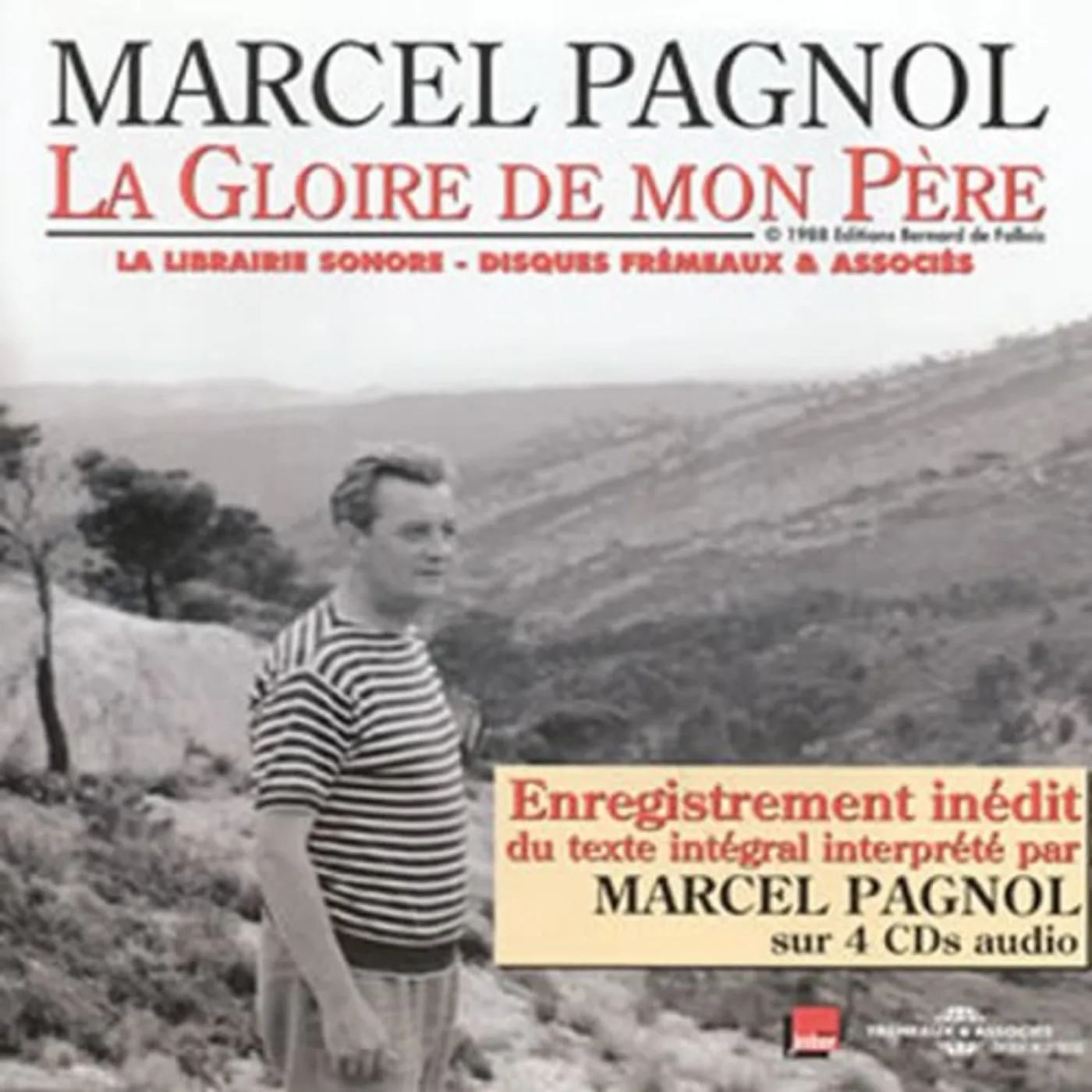 LA GLOIRE DE MON PERE LU PAR MARCEL PAGNOL CD