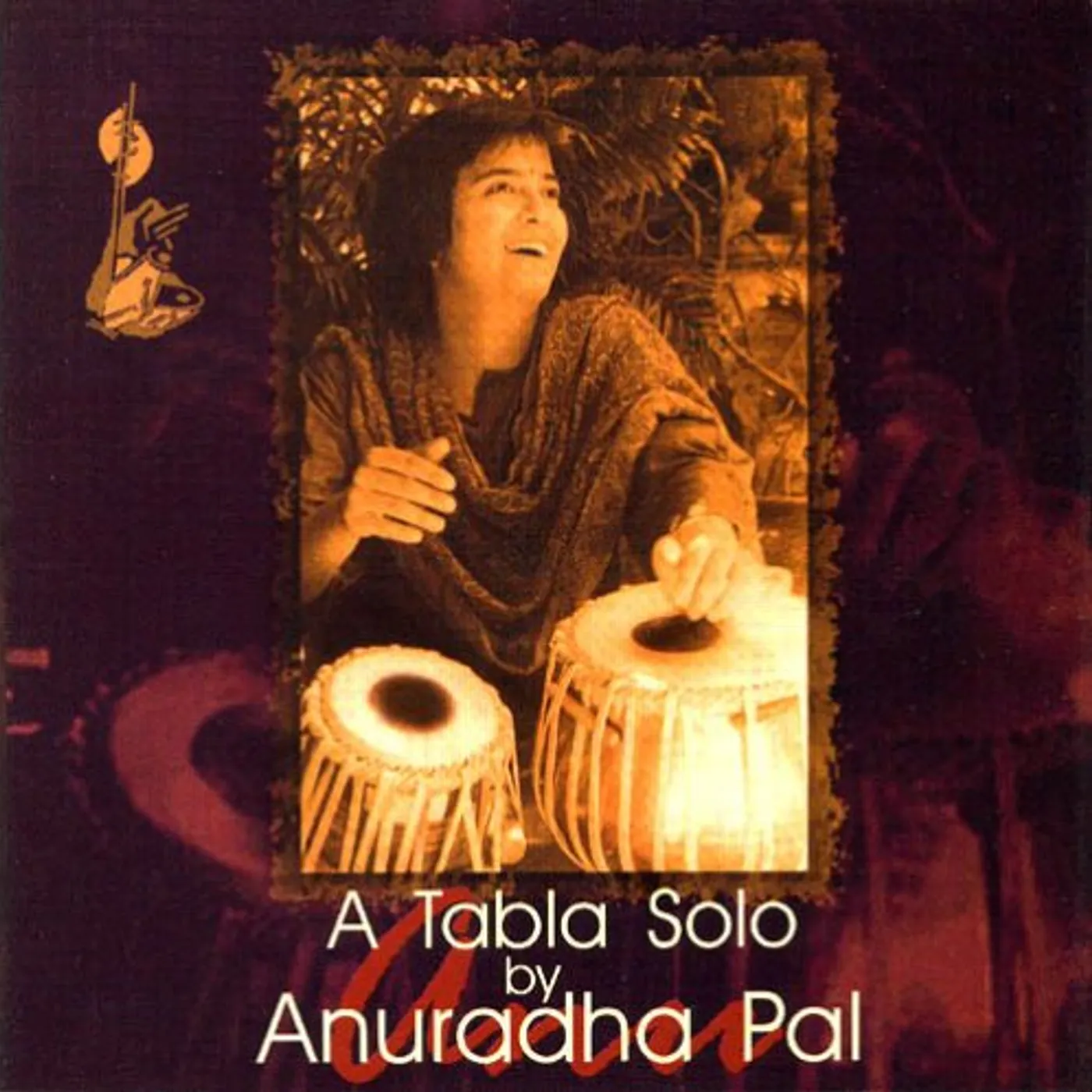 Anuradha Pal TABLA SOLO CD