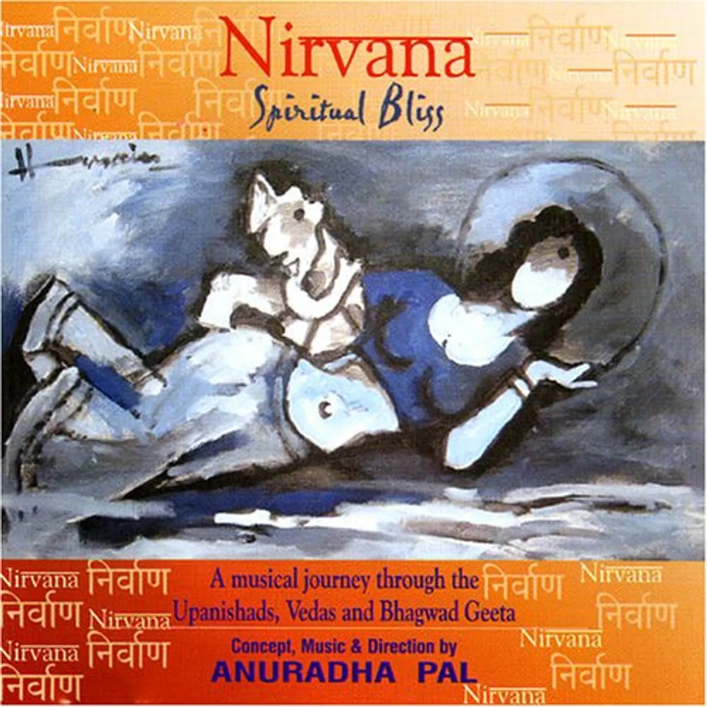 Anuradha Pal NIRVANA: SPIRITUAL BLISS CD