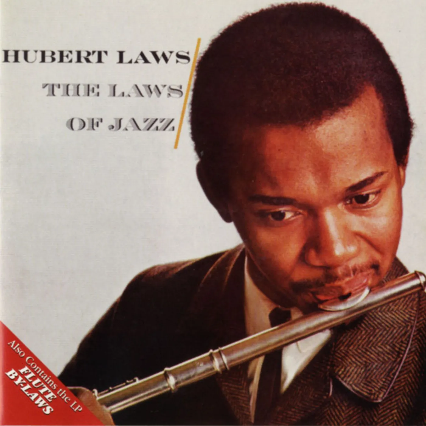 Hubert Laws LAWS OF JAZZ / FLUTE BY LAWS CD