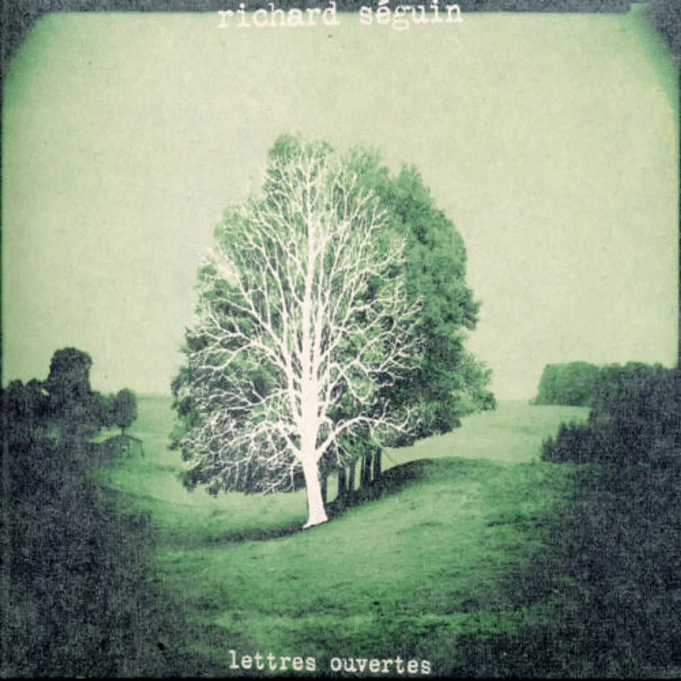 Richard Séguin LETTRES OUVERTES CD