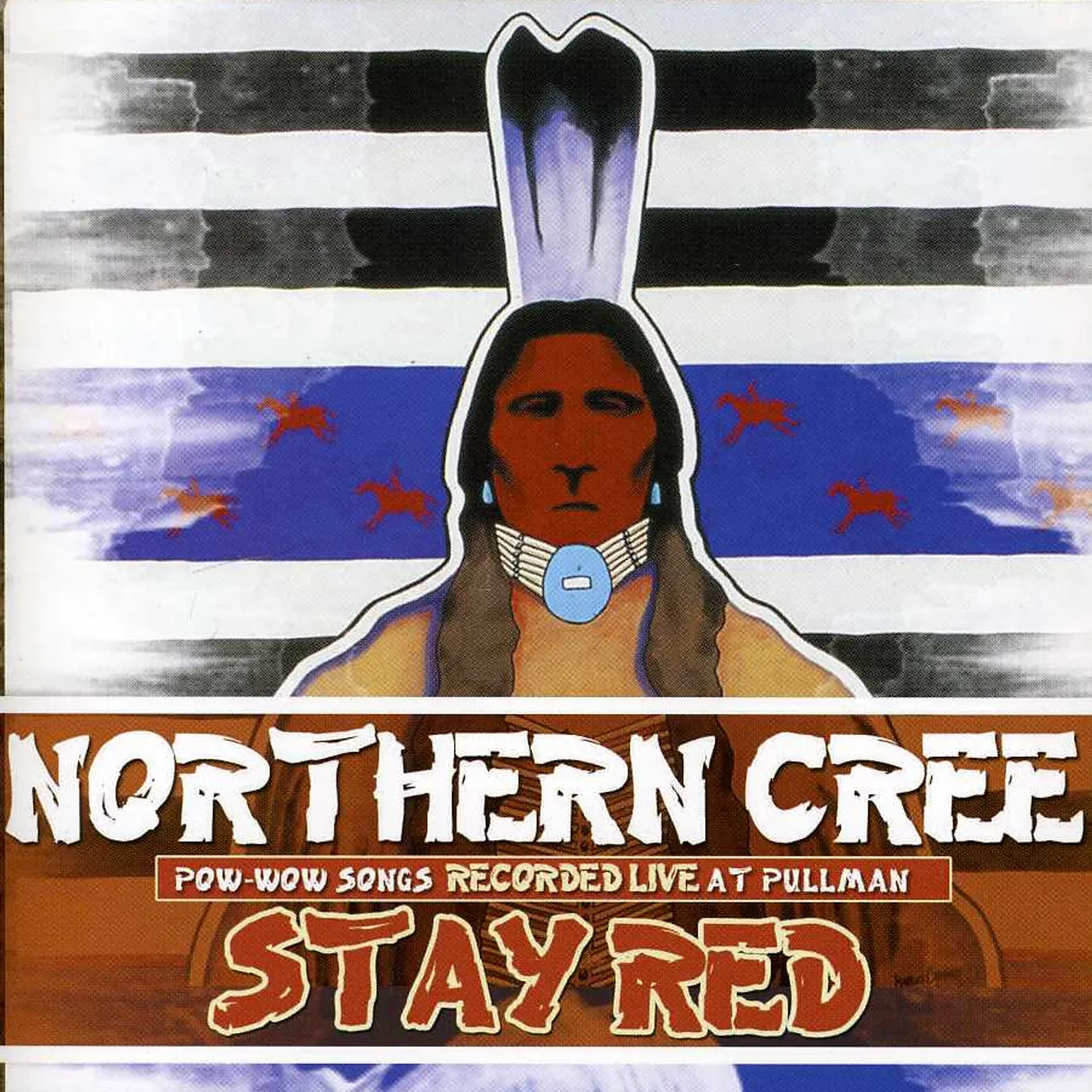 Northern Cree STAY RED CD
