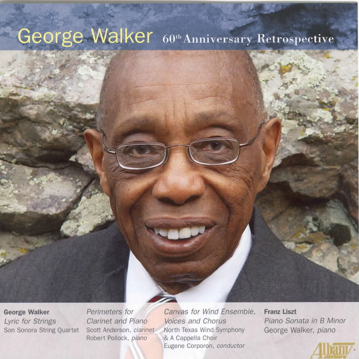 George Walker 60TH ANNIVERSARY RETROSPECTIVE CD